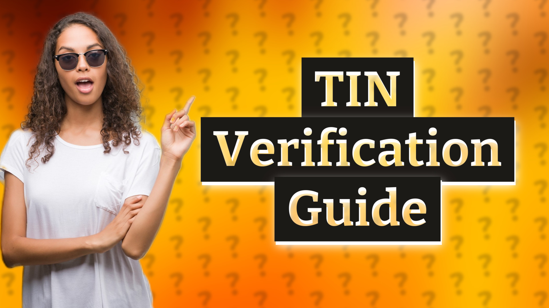 TIN Verification Guide