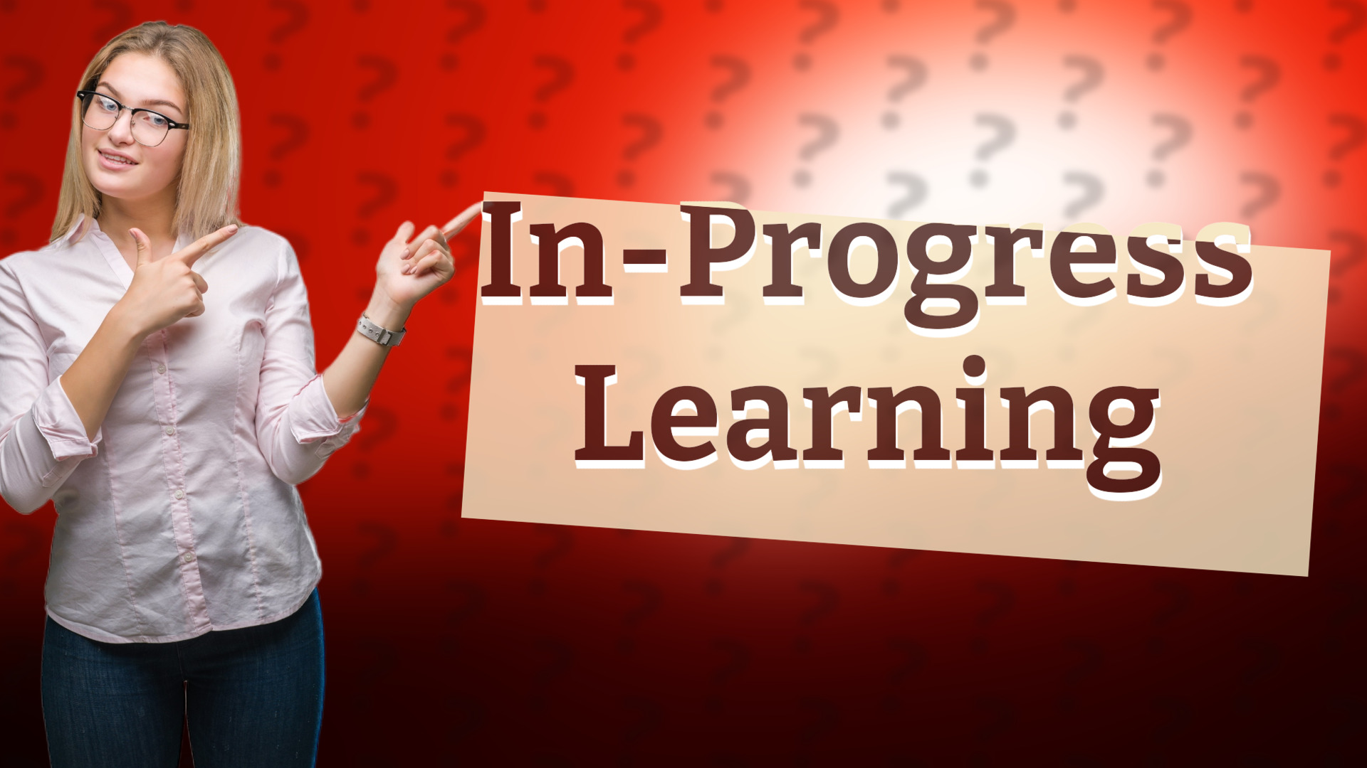 In-Progress Learning