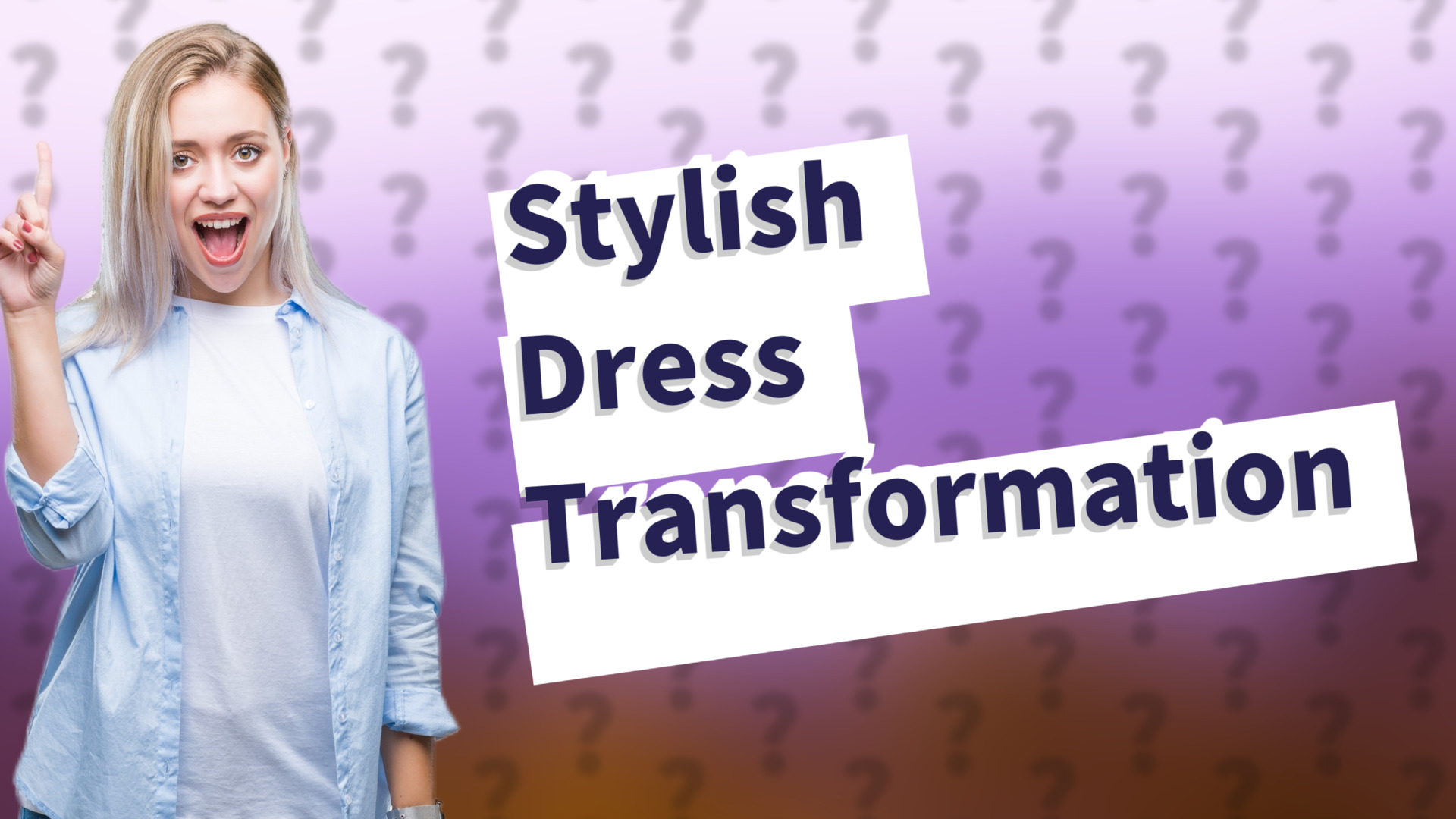 Stylish Dress Transformation