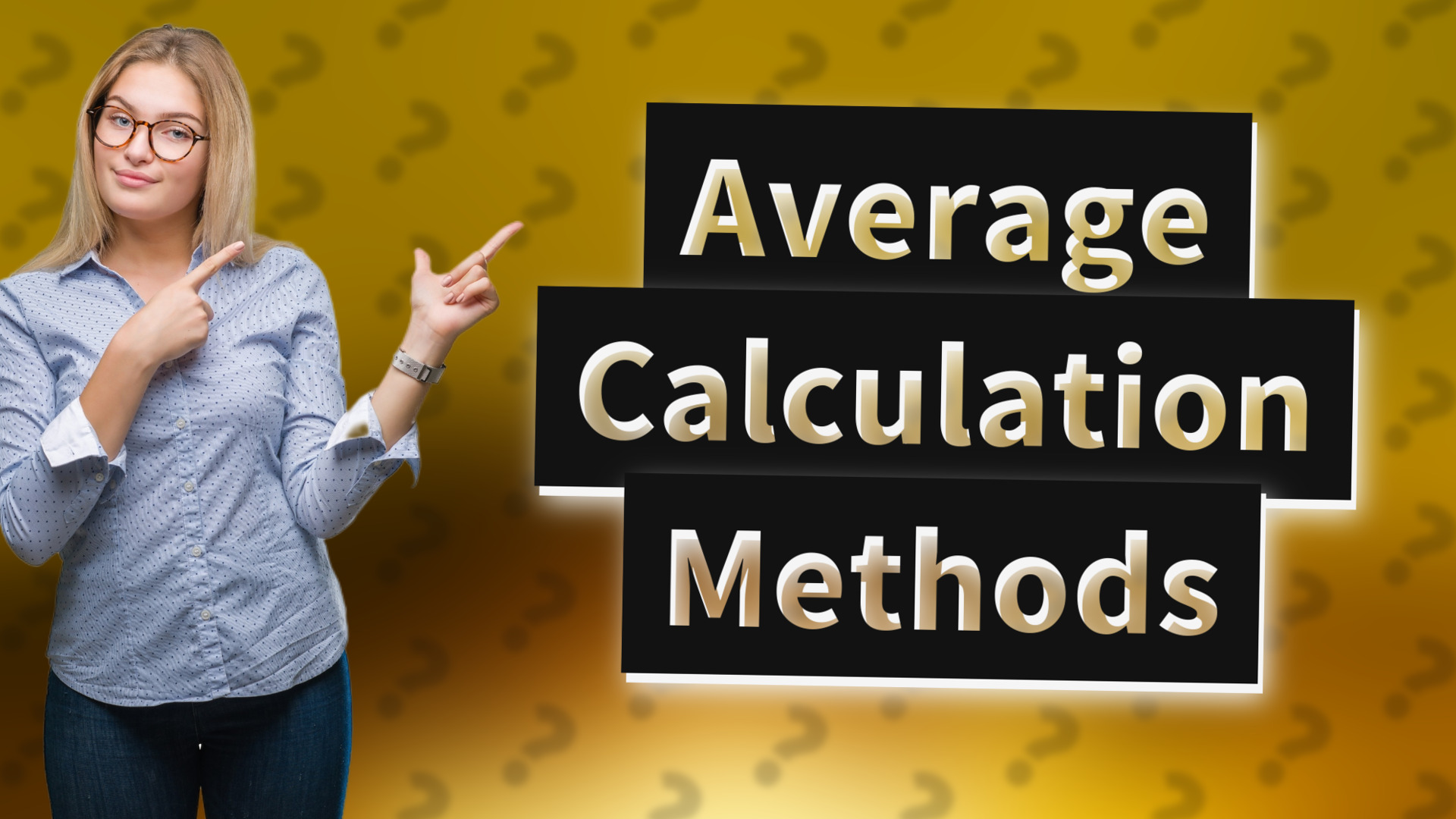 Average Calculation Methods