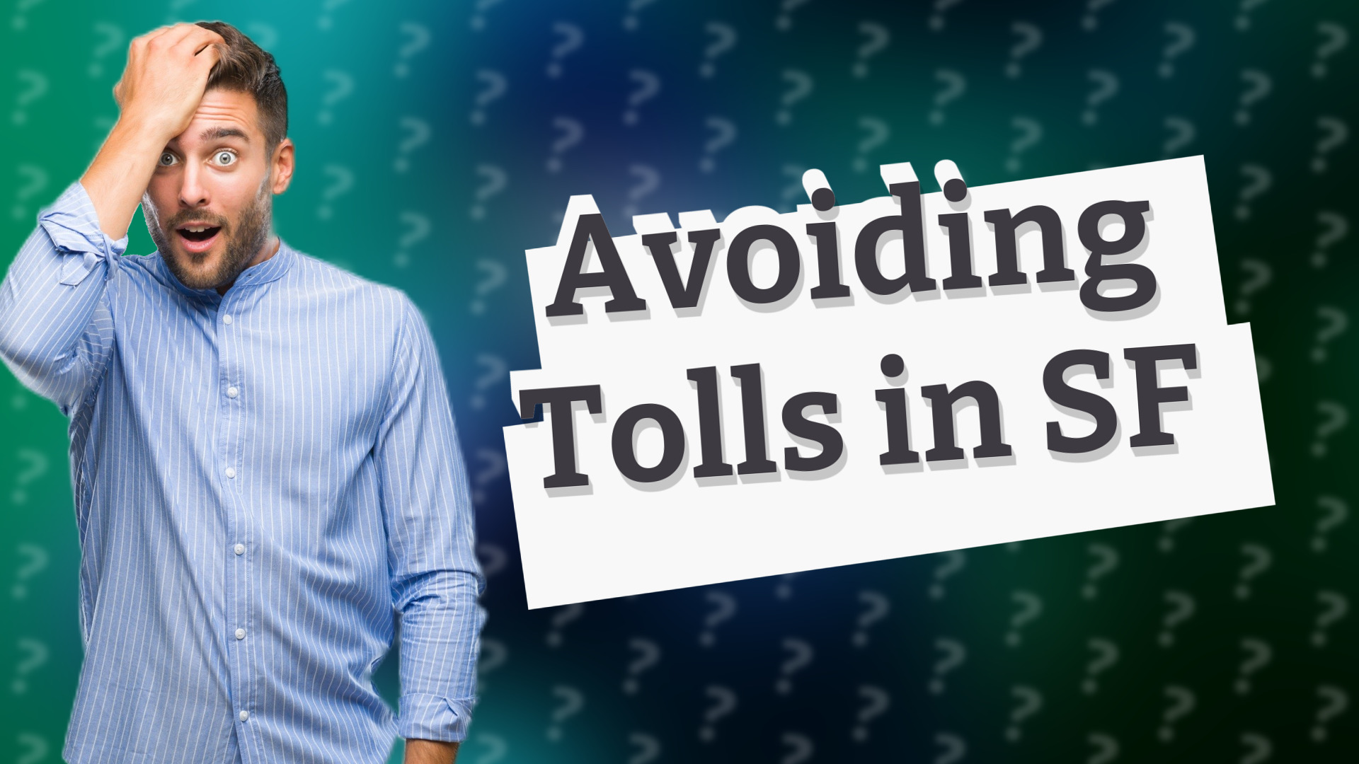 Avoiding Tolls in SF