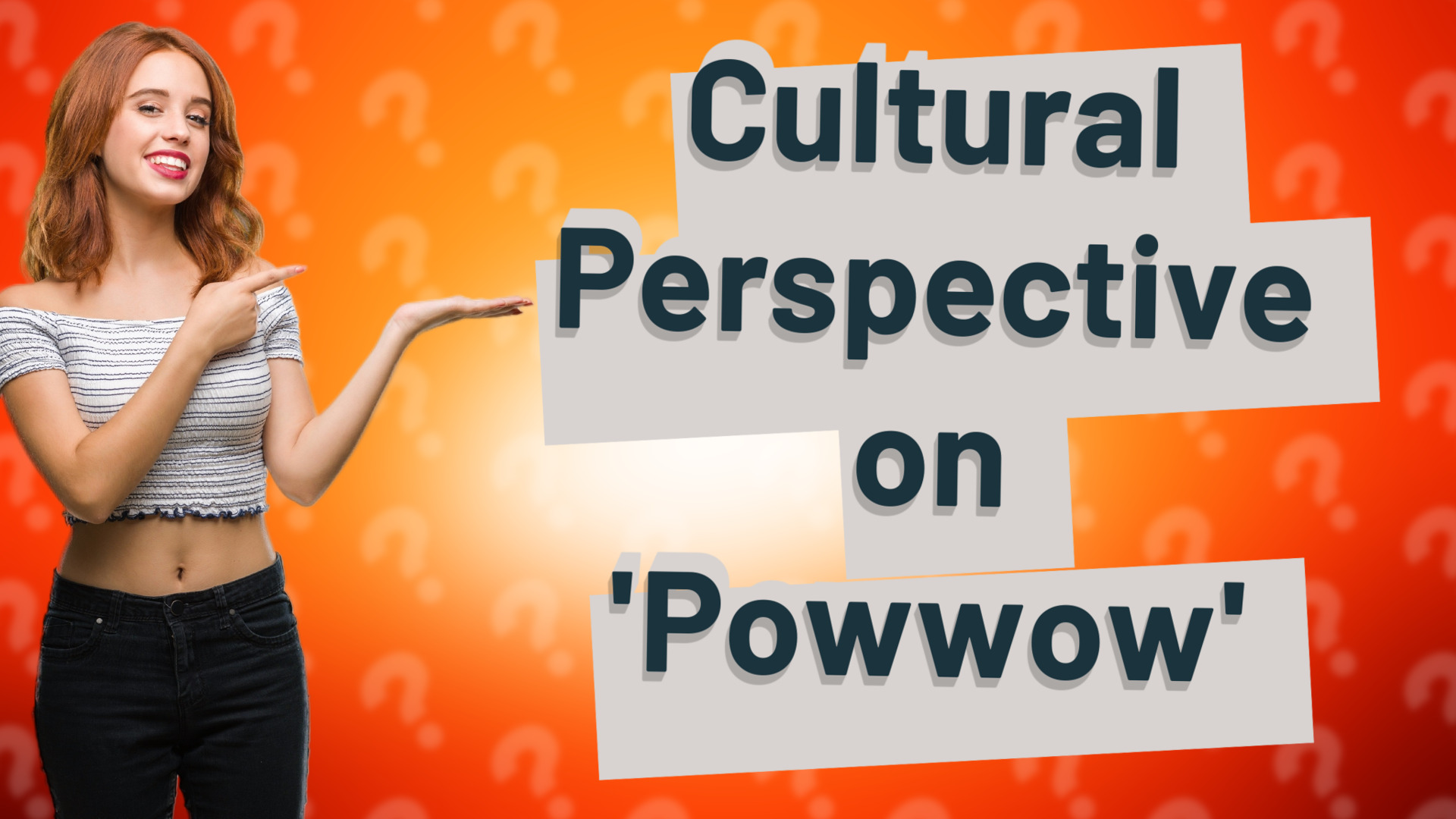 Cultural Perspective on 'Powwow'