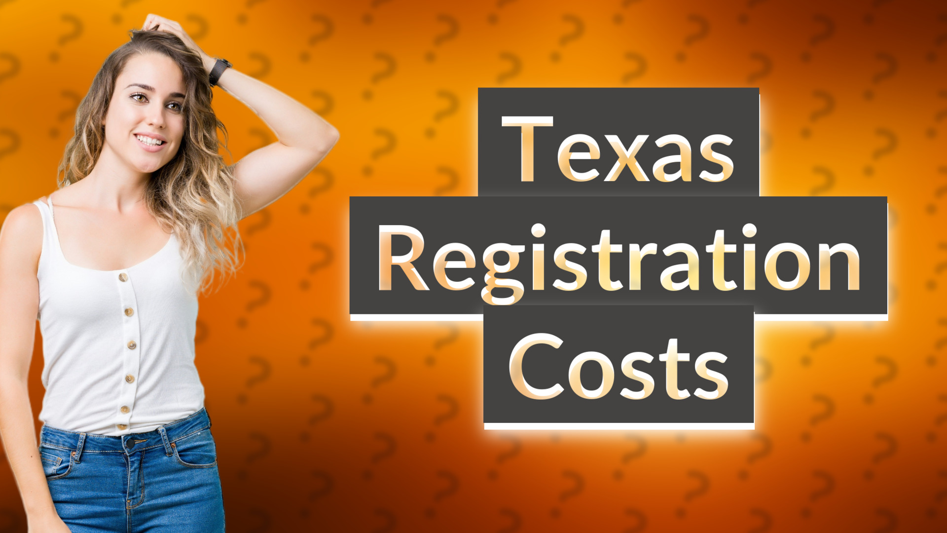 Texas Registration Costs