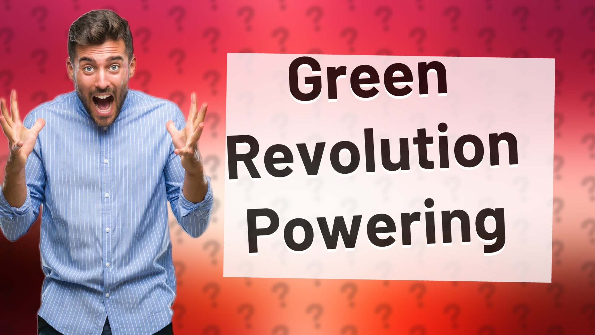 Green Revolution Powering