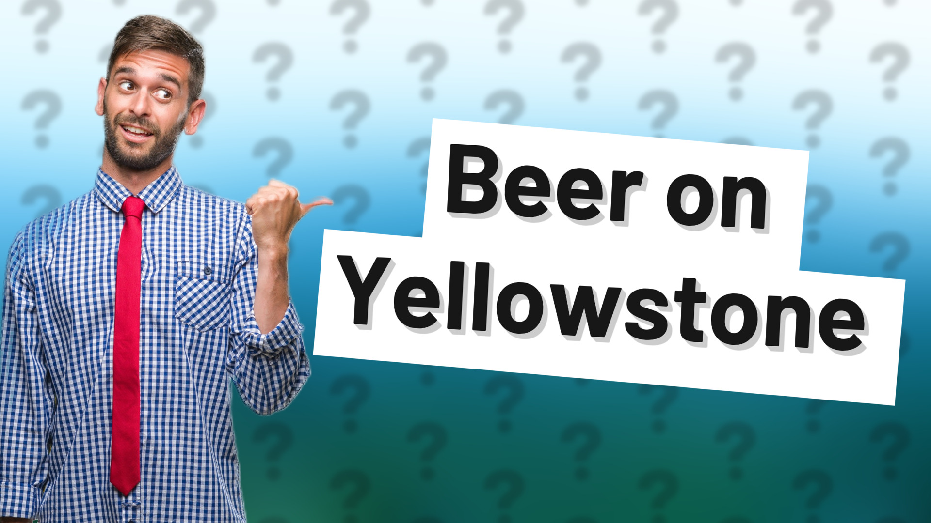 Beer on Yellowstone