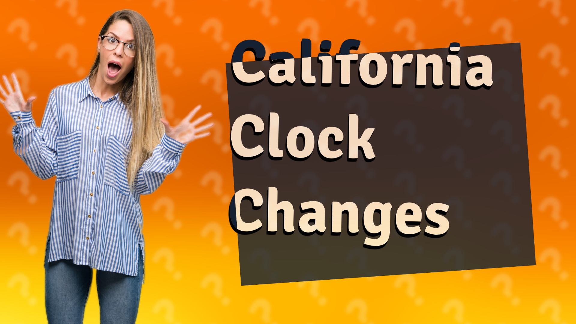 California Clock Changes
