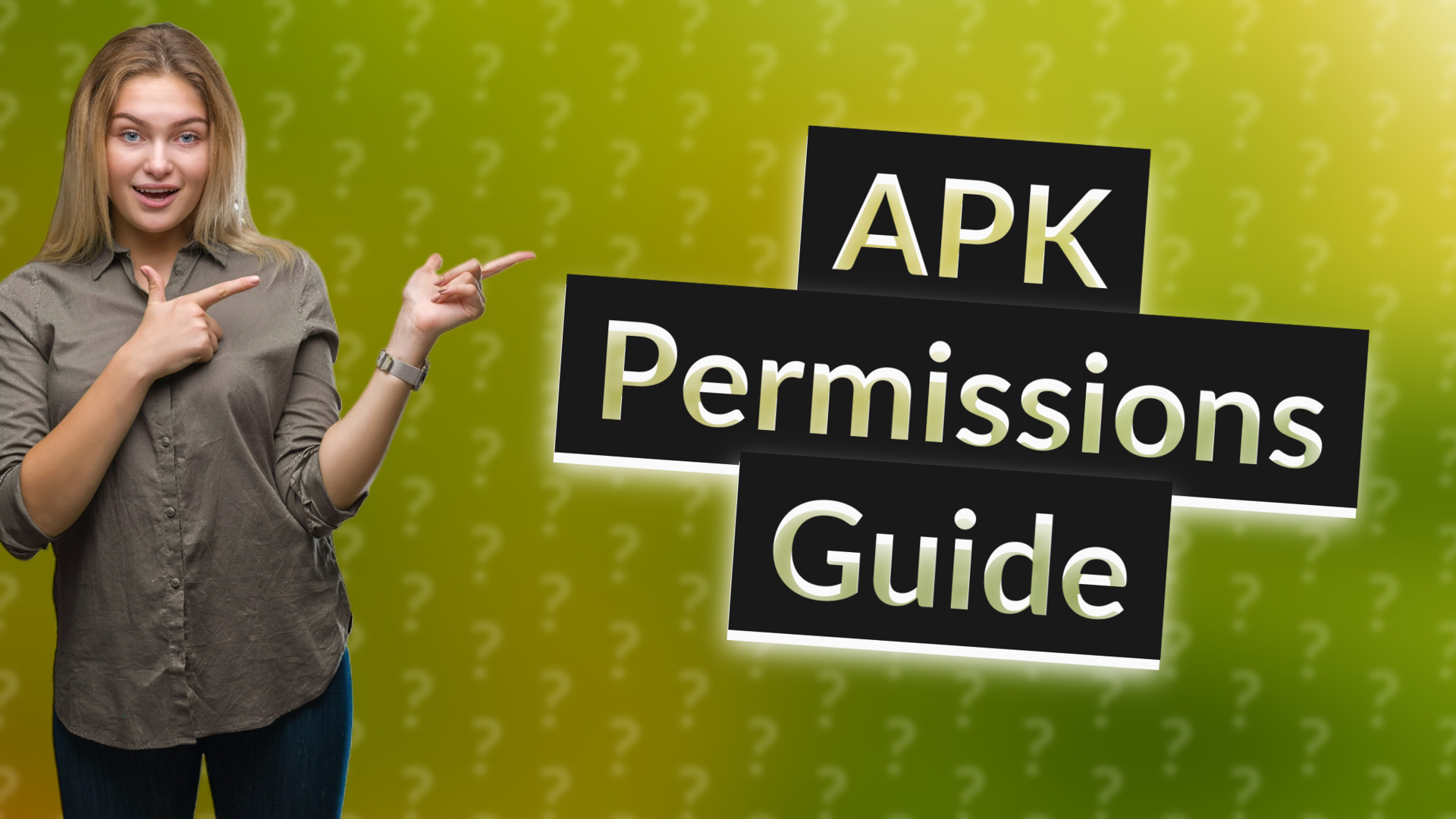 APK Permissions Guide
