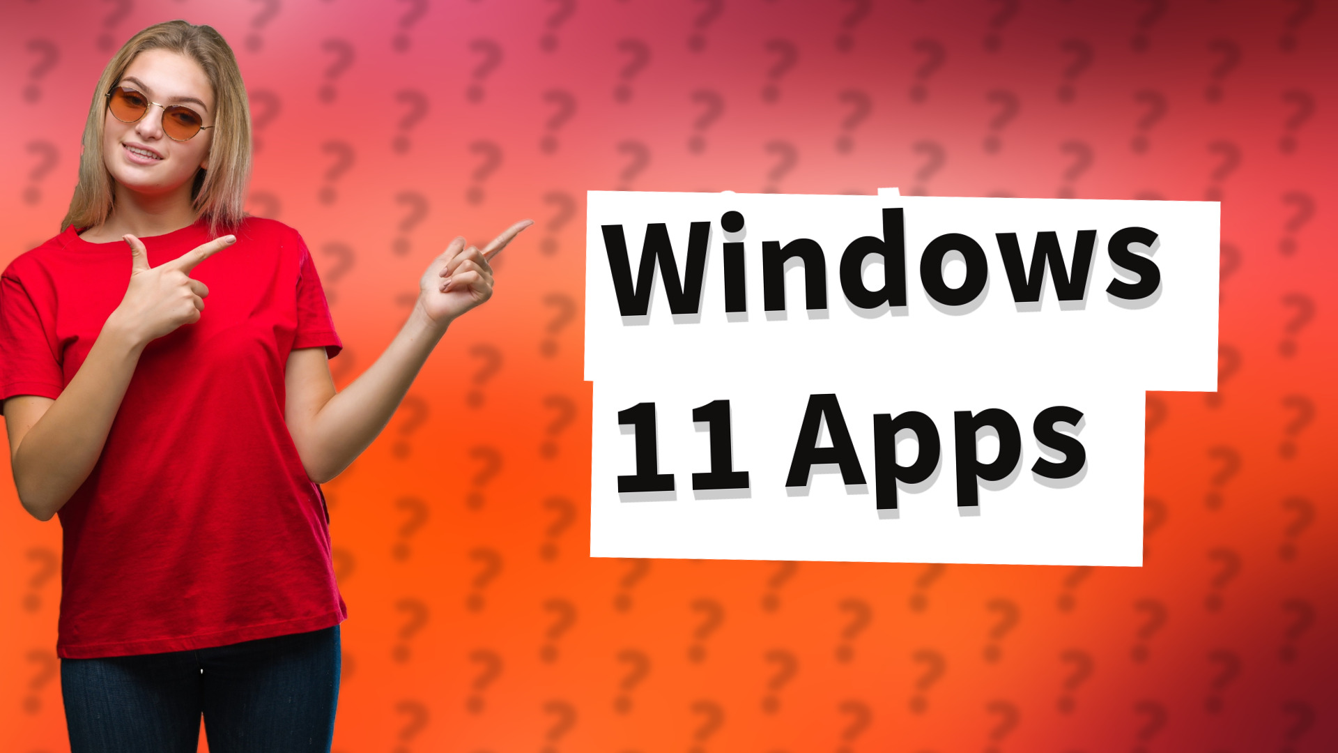 Windows 11 Apps