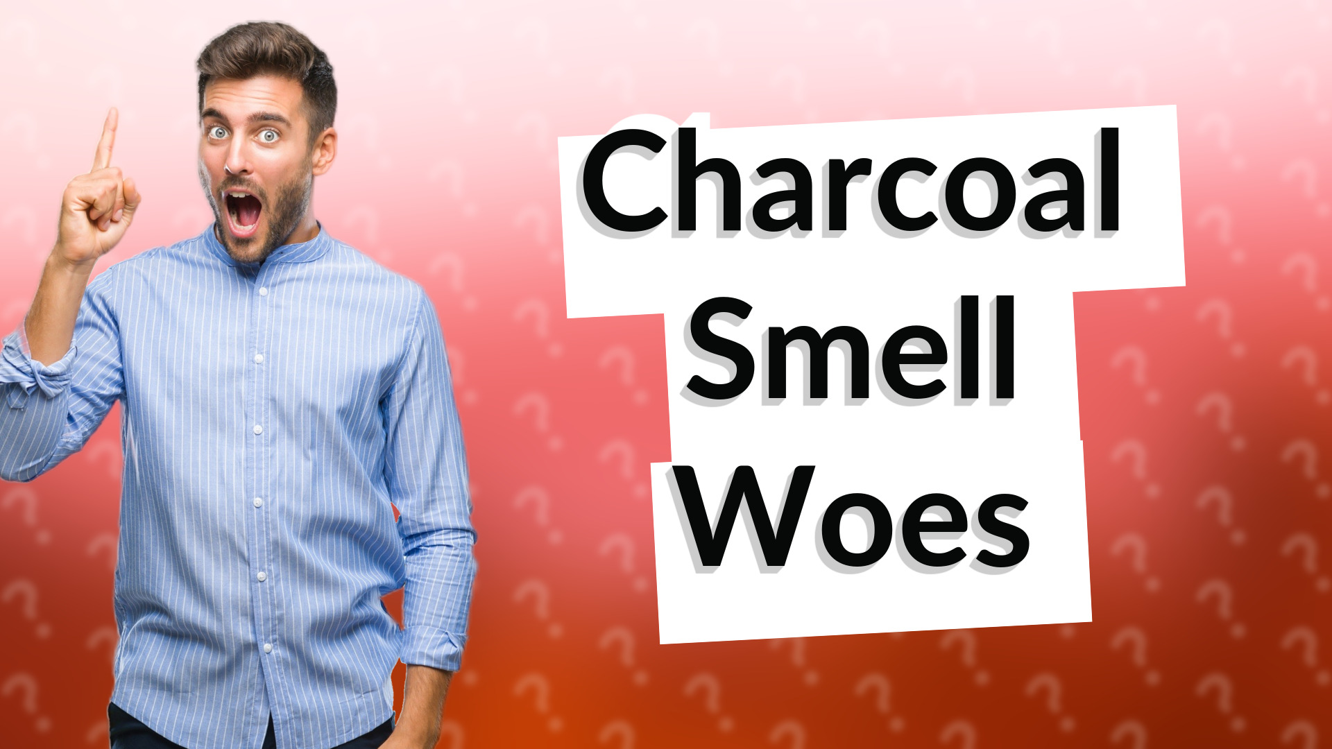 Charcoal Smell Woes