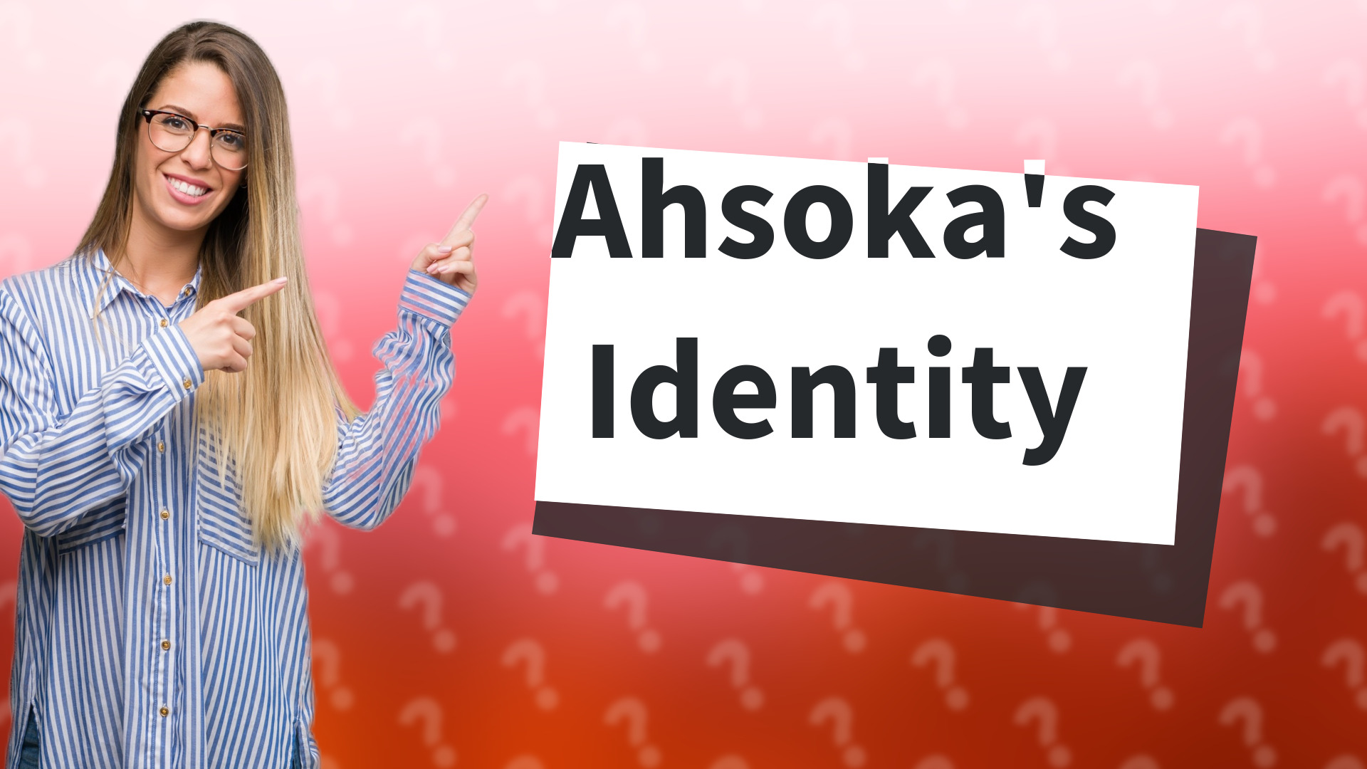 Ahsoka's Identity