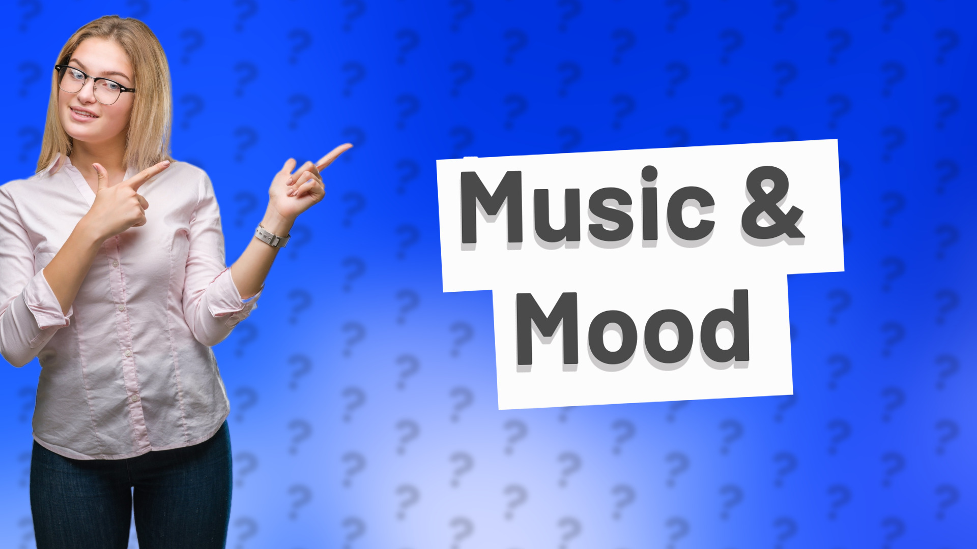 Music & Mood
