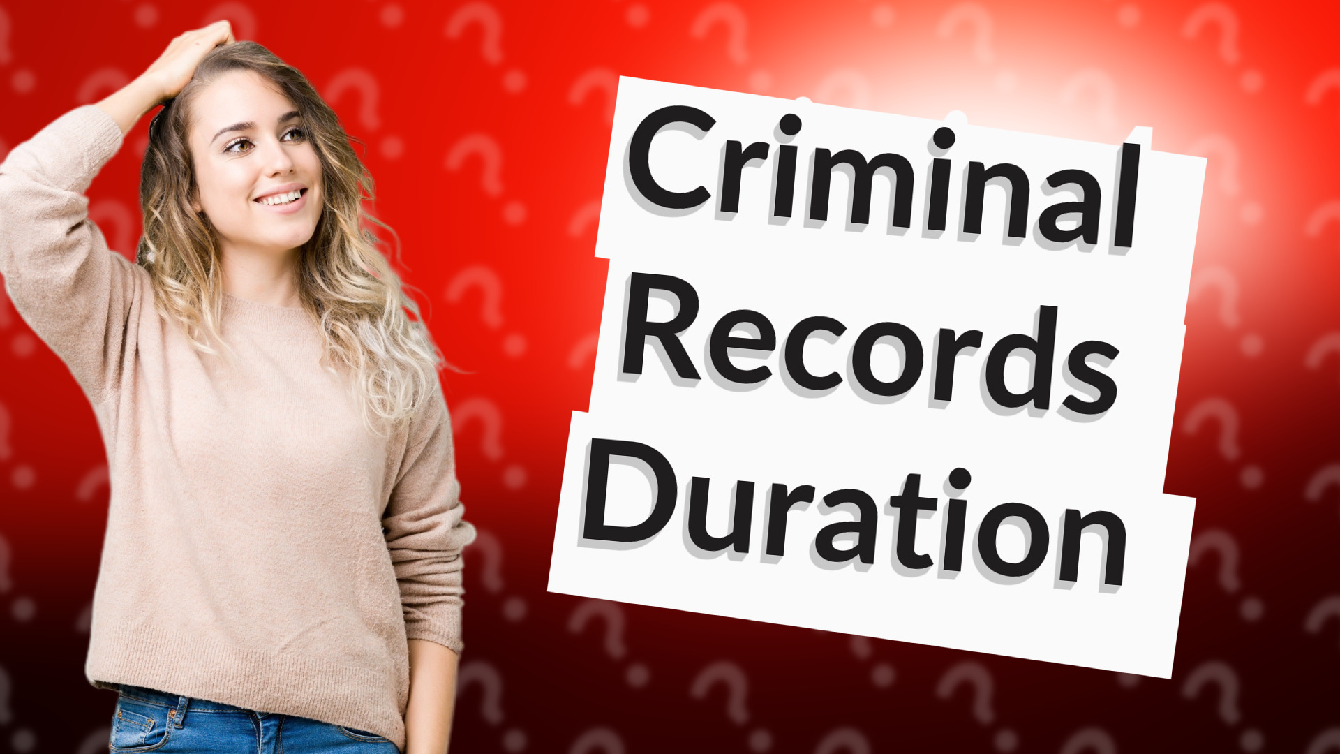 Criminal Records Duration