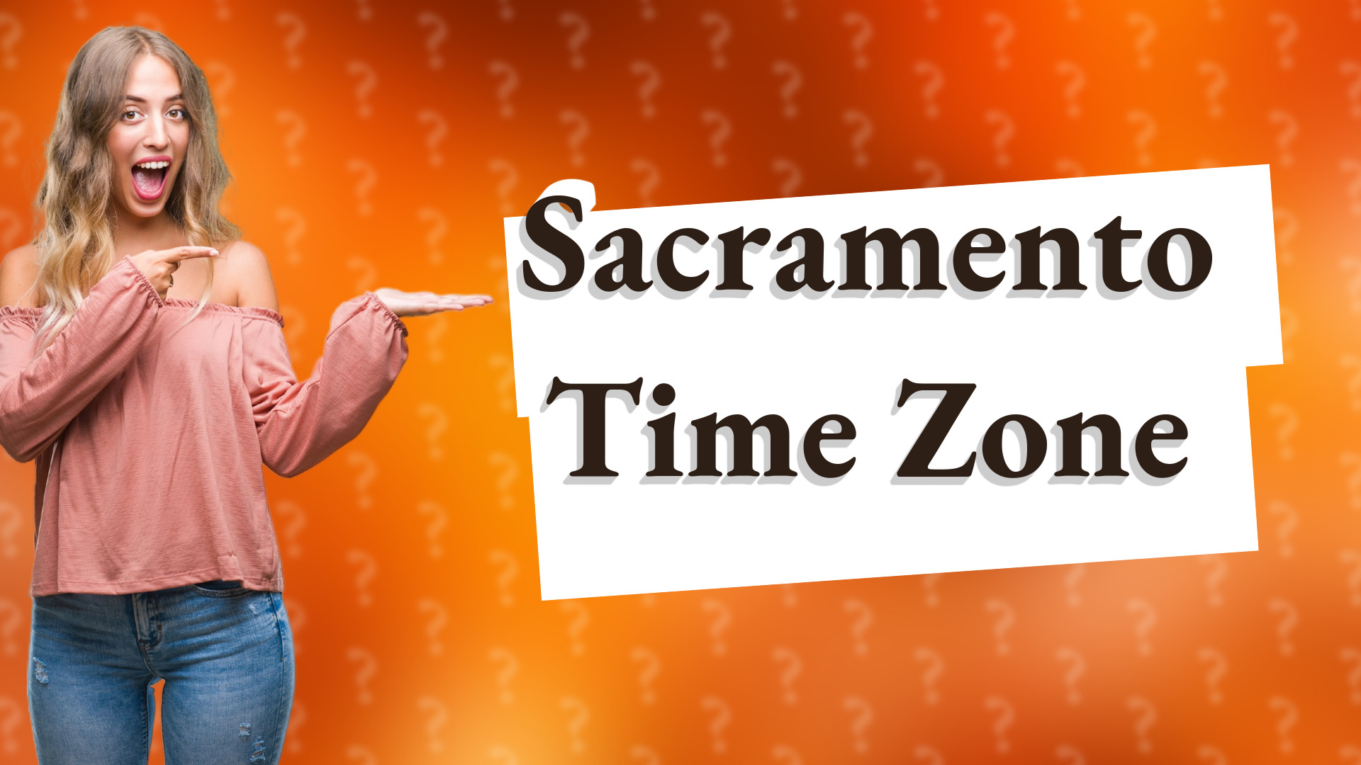Sacramento Time Zone