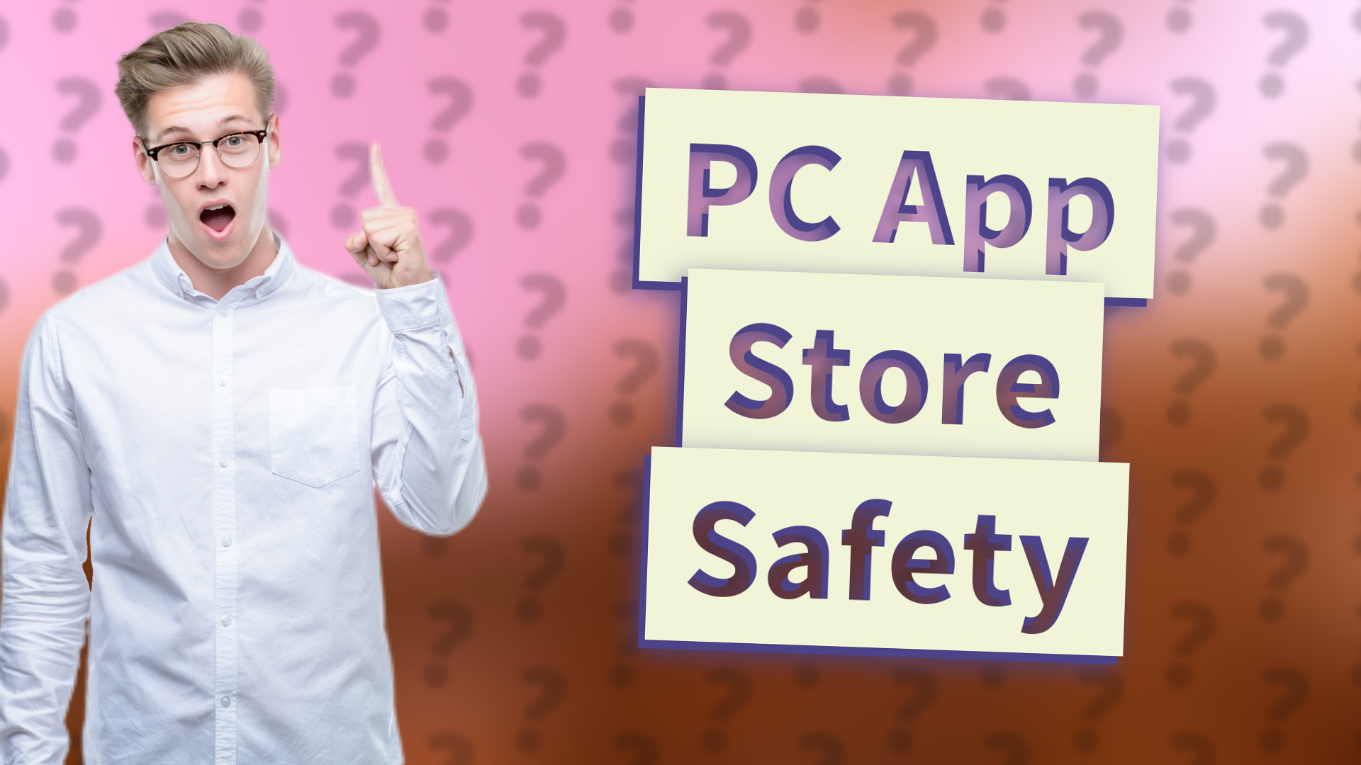 PC App Store Safety