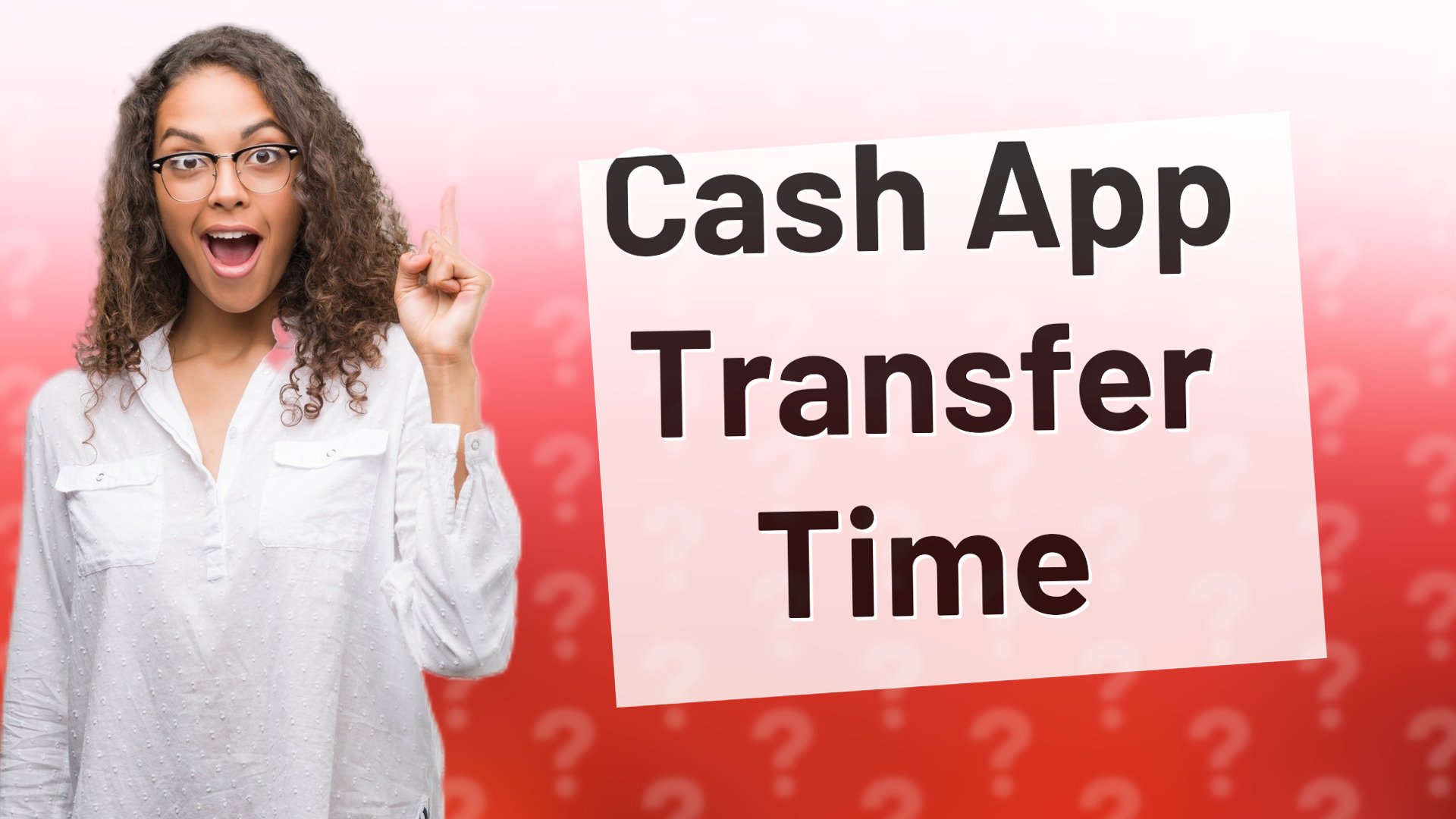 Cash App Transfer Time