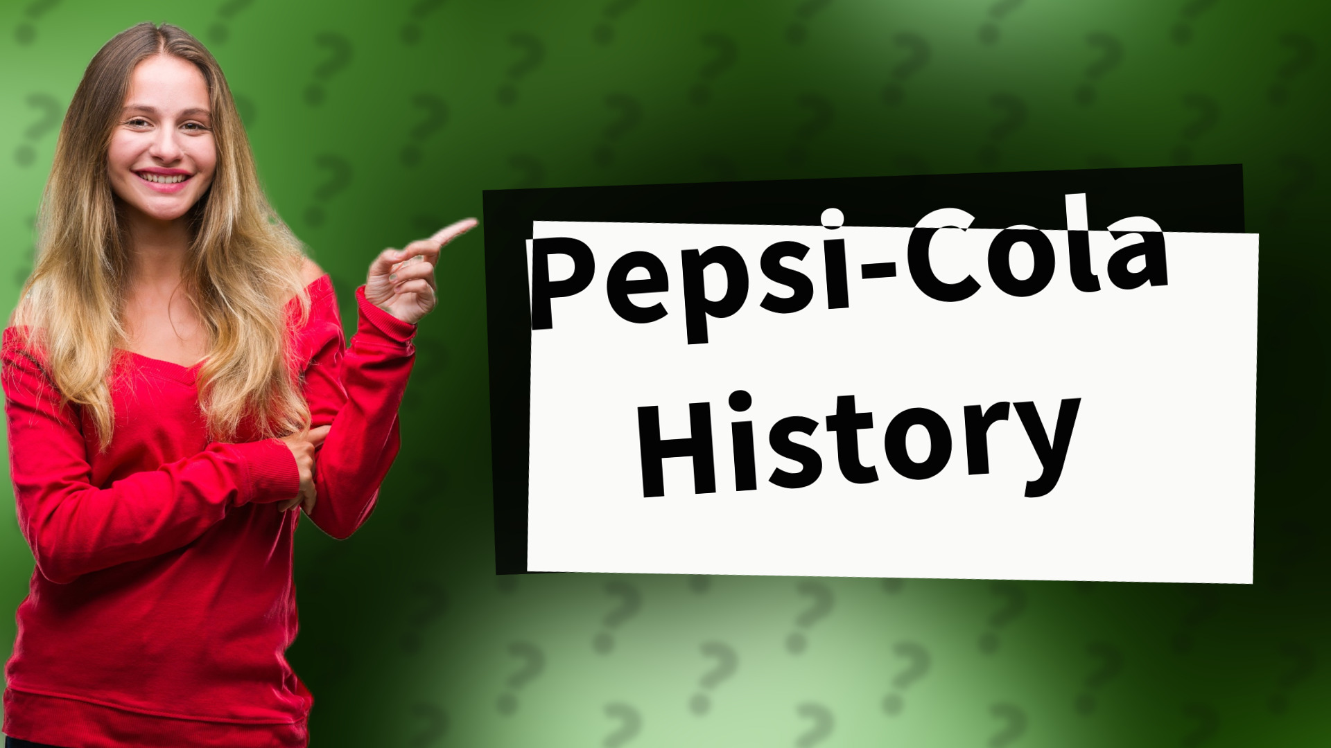 Pepsi-Cola History