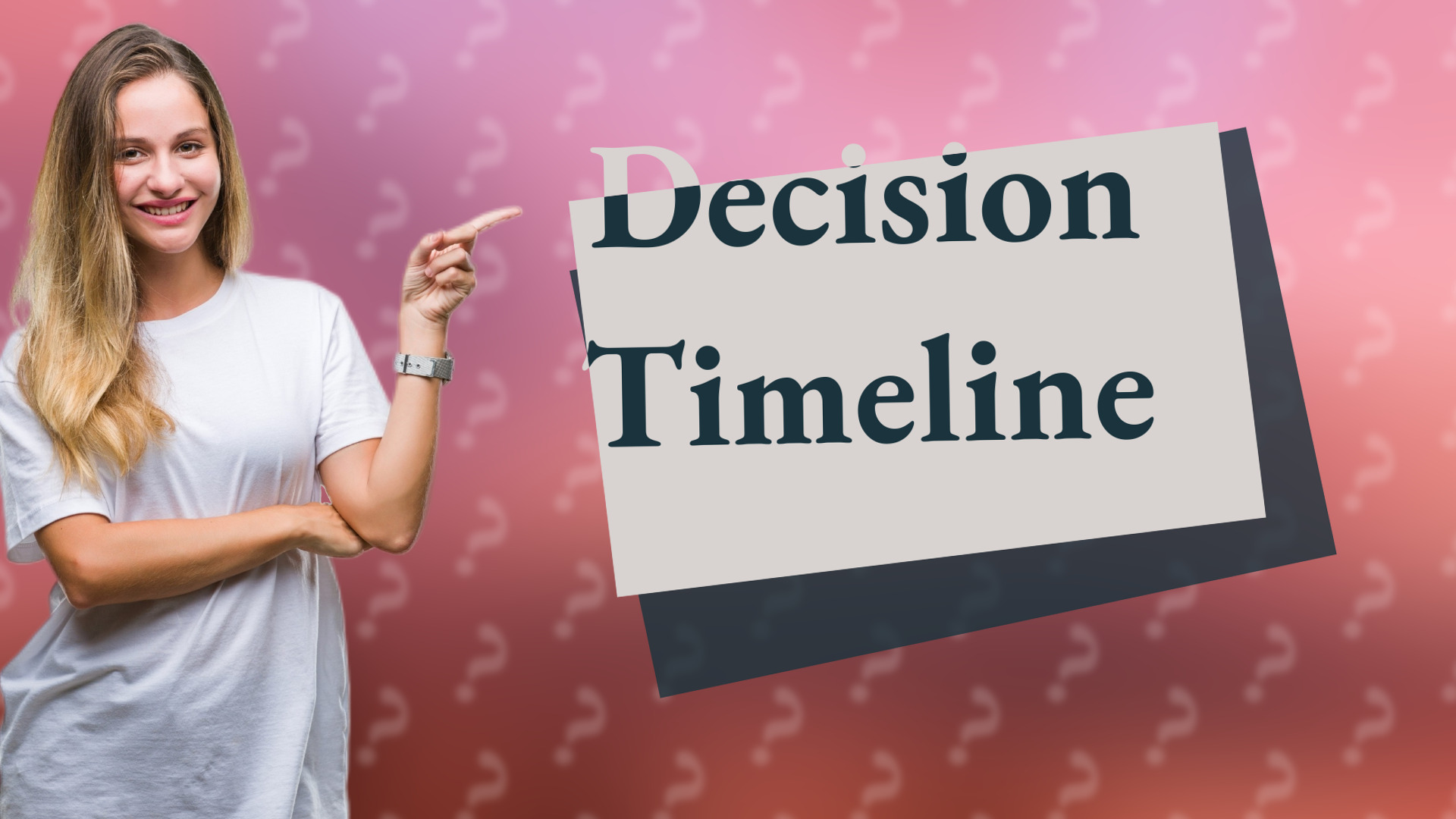 Decision Timeline