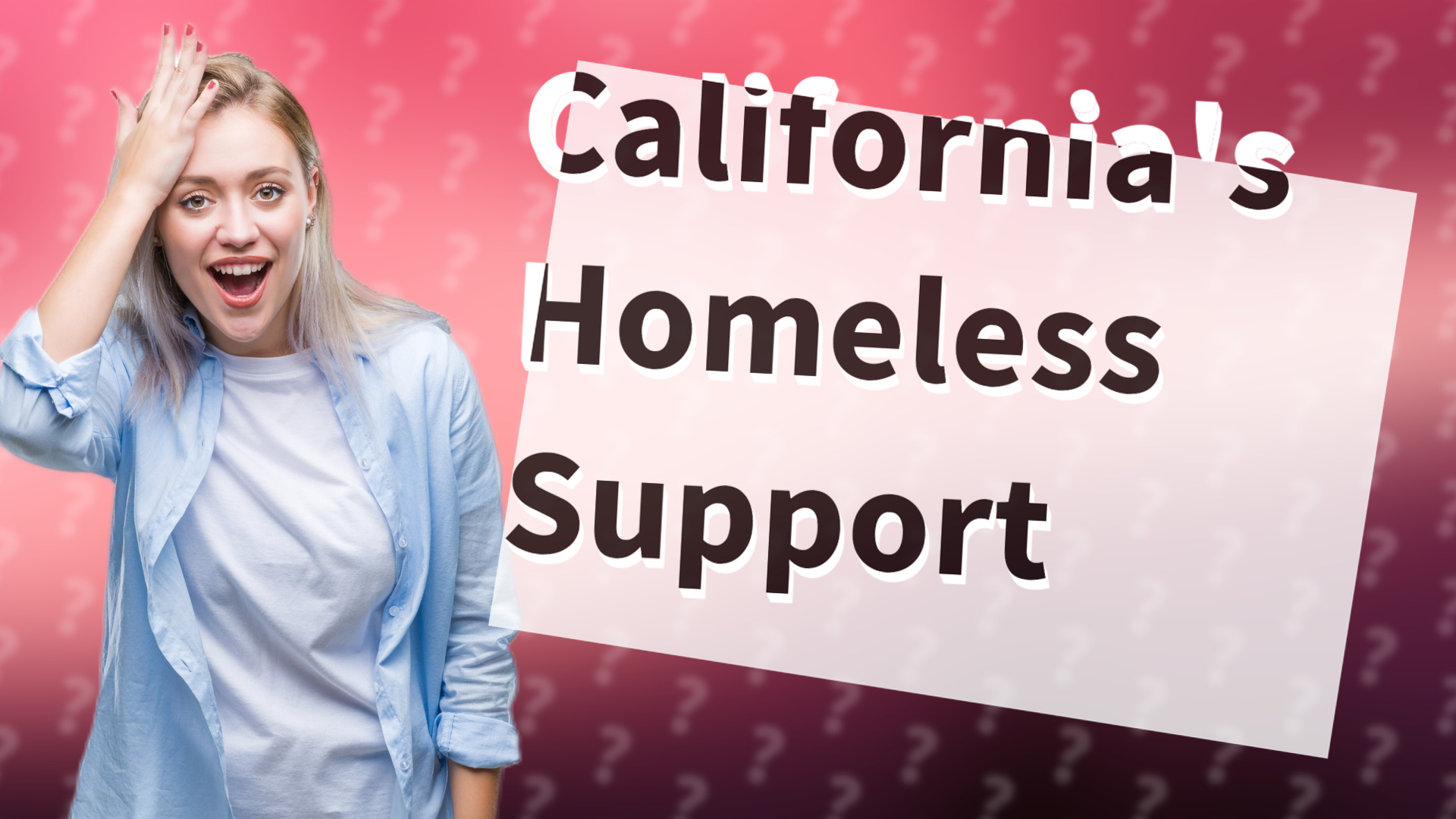 California's Homeless Support