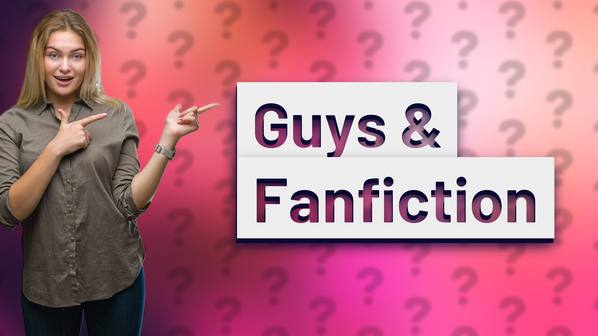 Guys & Fanfiction