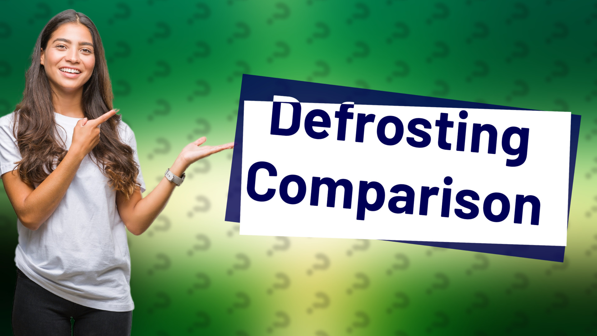 Defrosting Comparison