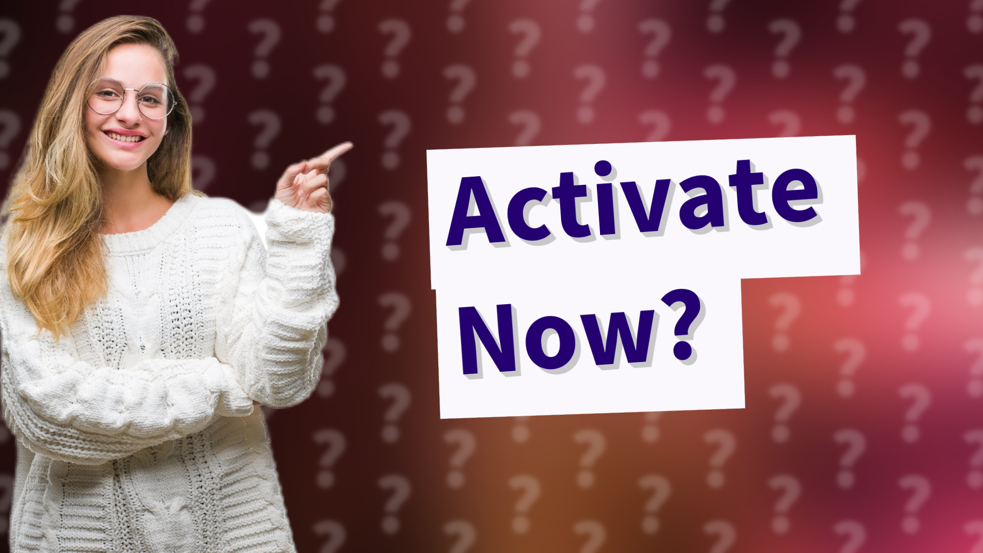 Activate Now?