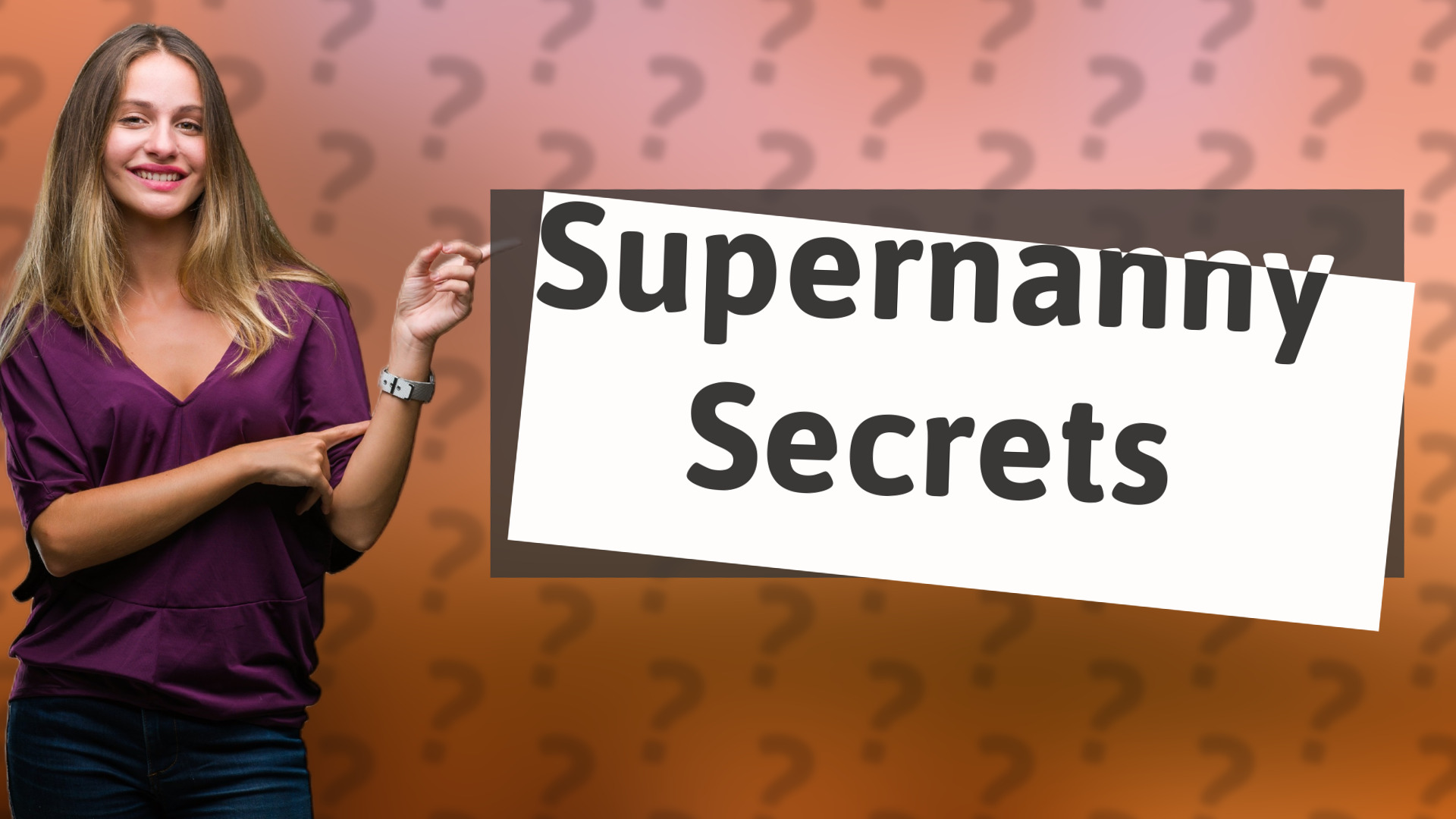 Supernanny Secrets