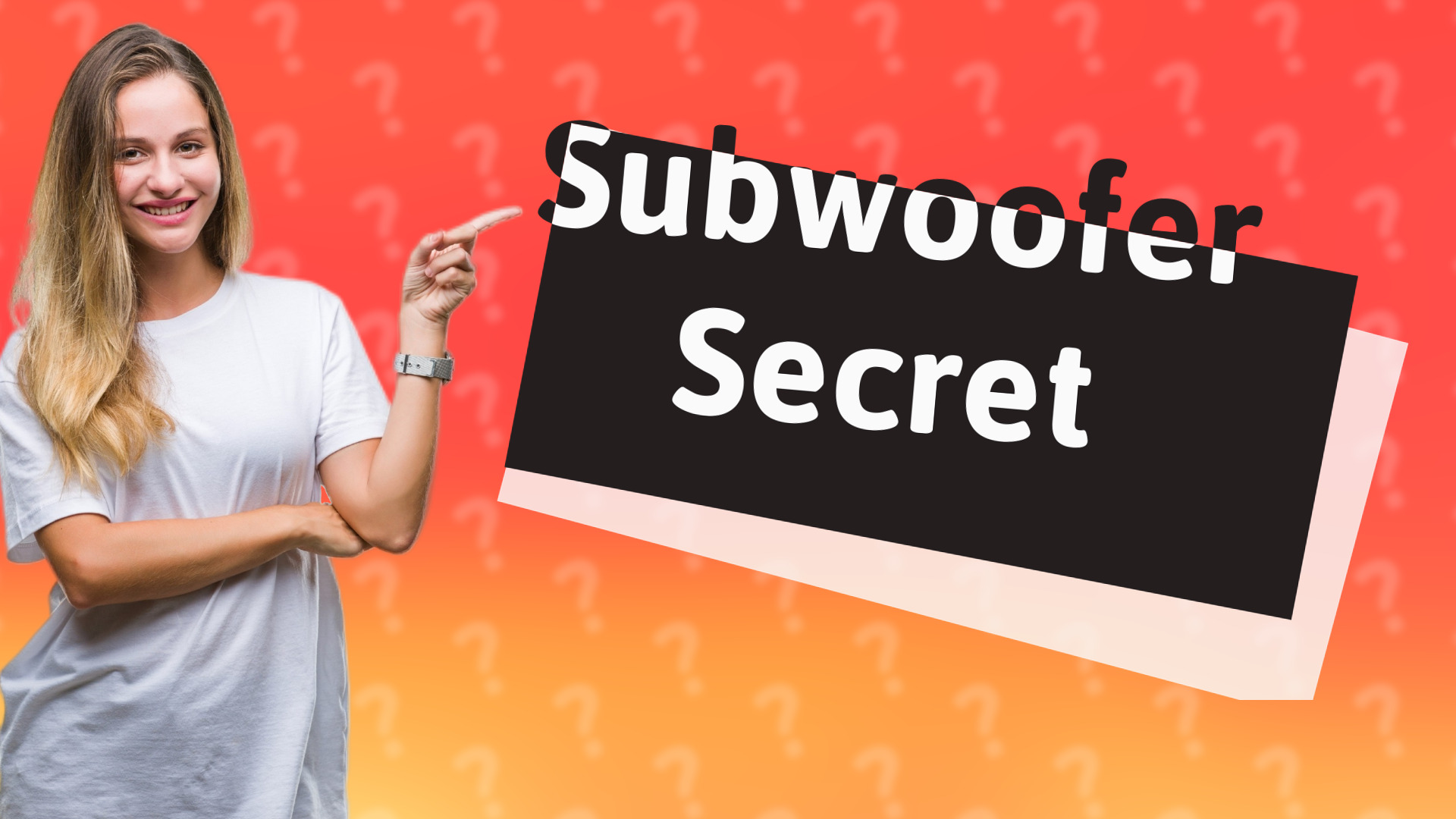 Subwoofer Secret