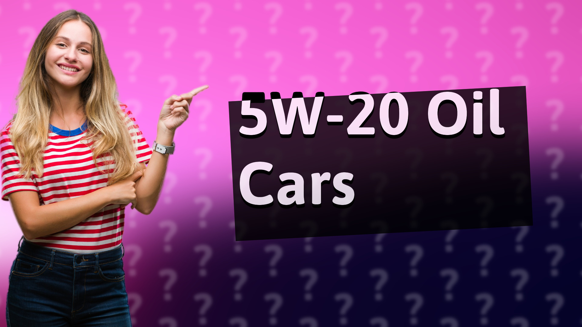 5W-20 Oil Cars