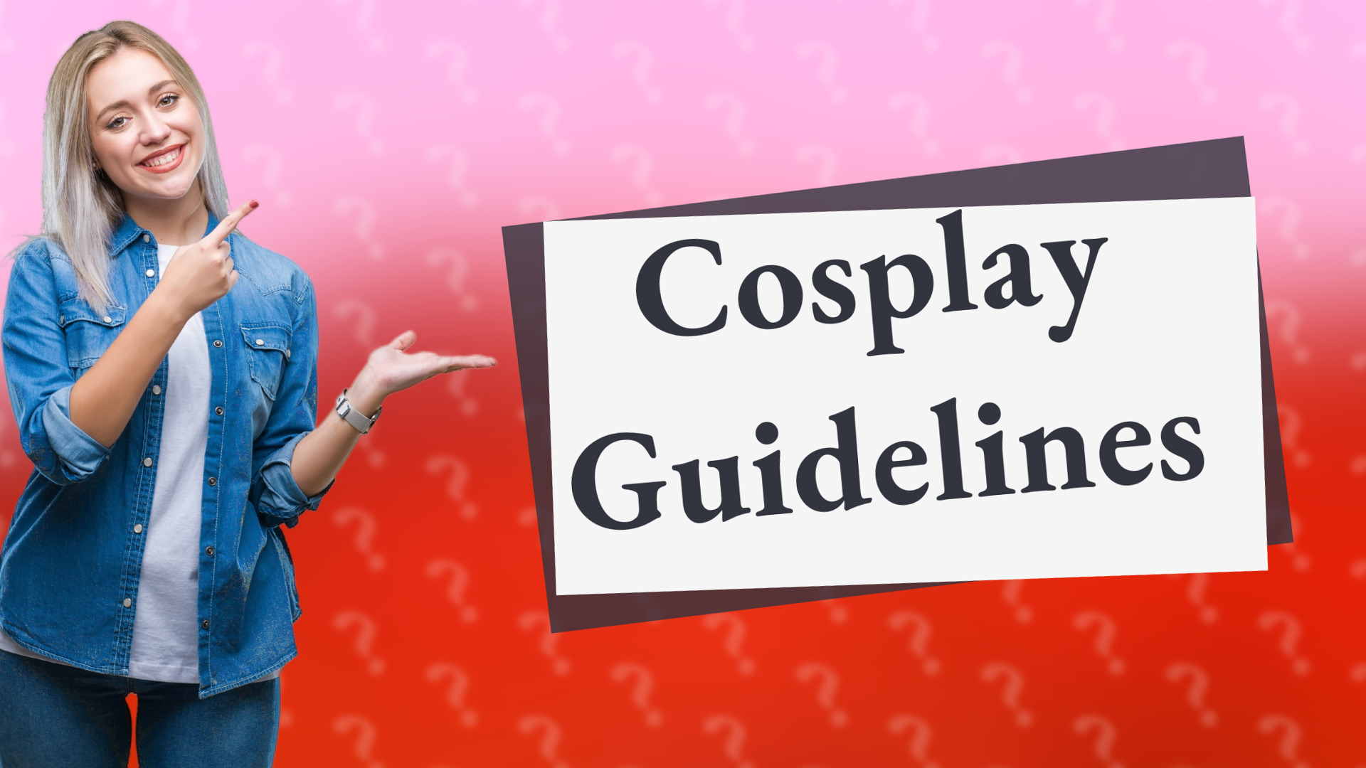 Cosplay Guidelines