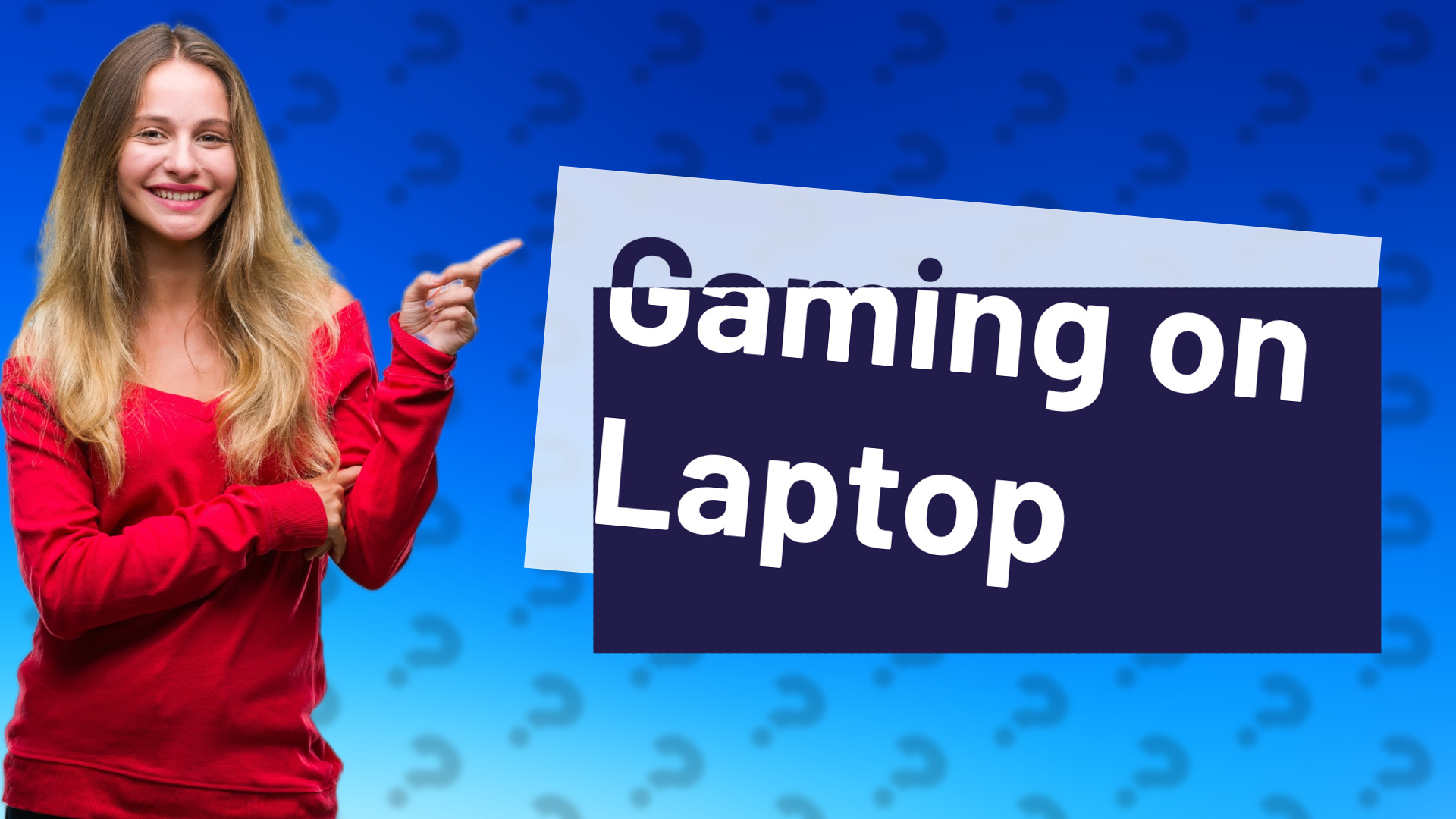Gaming on Laptop