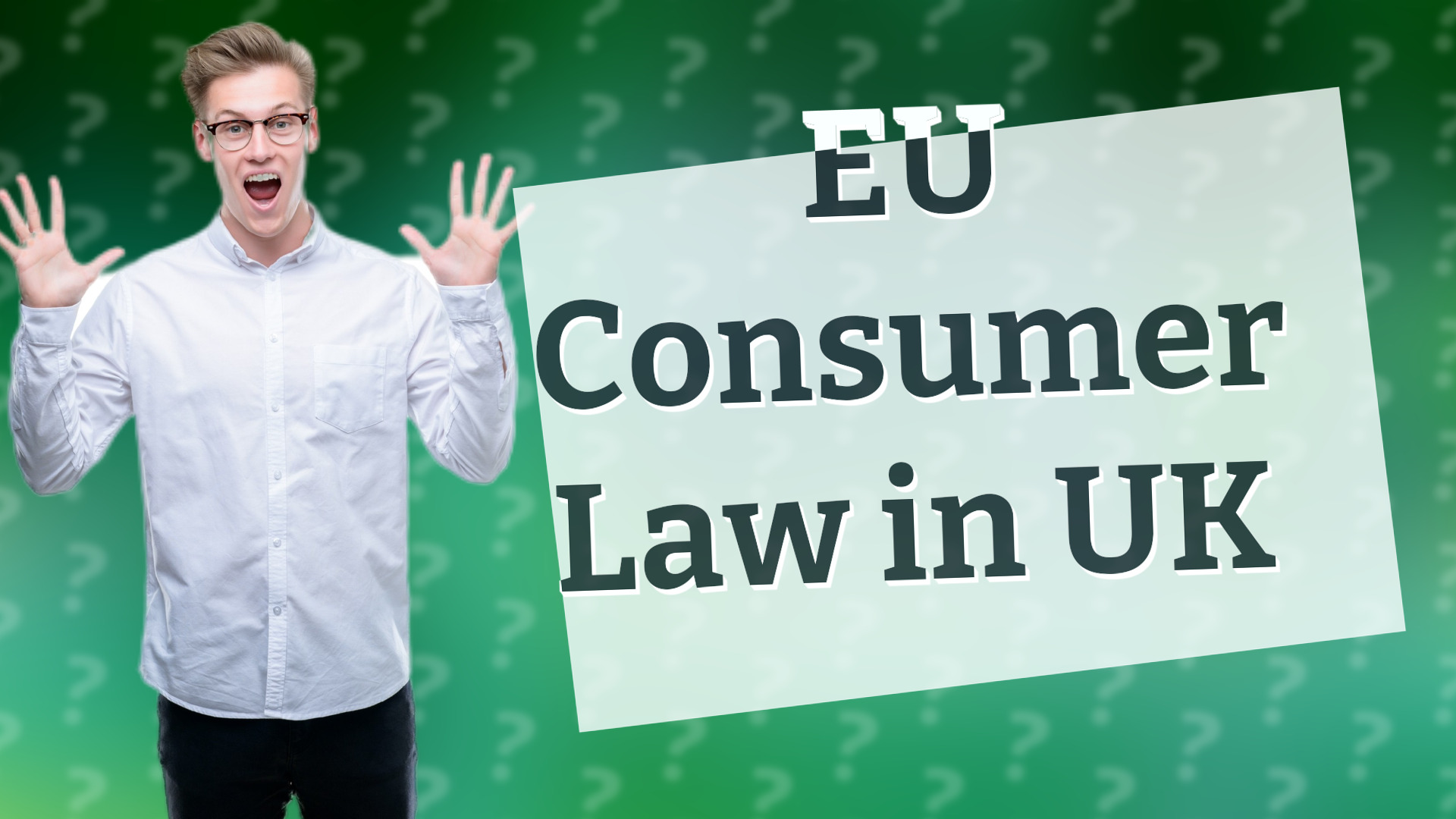 EU Consumer Law in UK