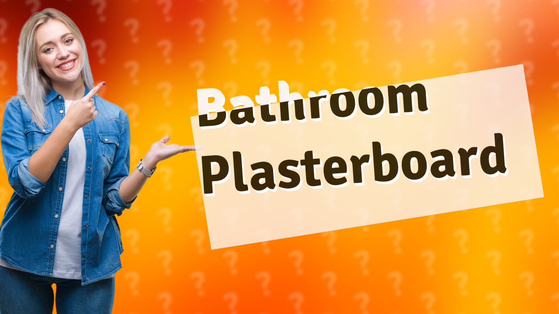 Bathroom Plasterboard