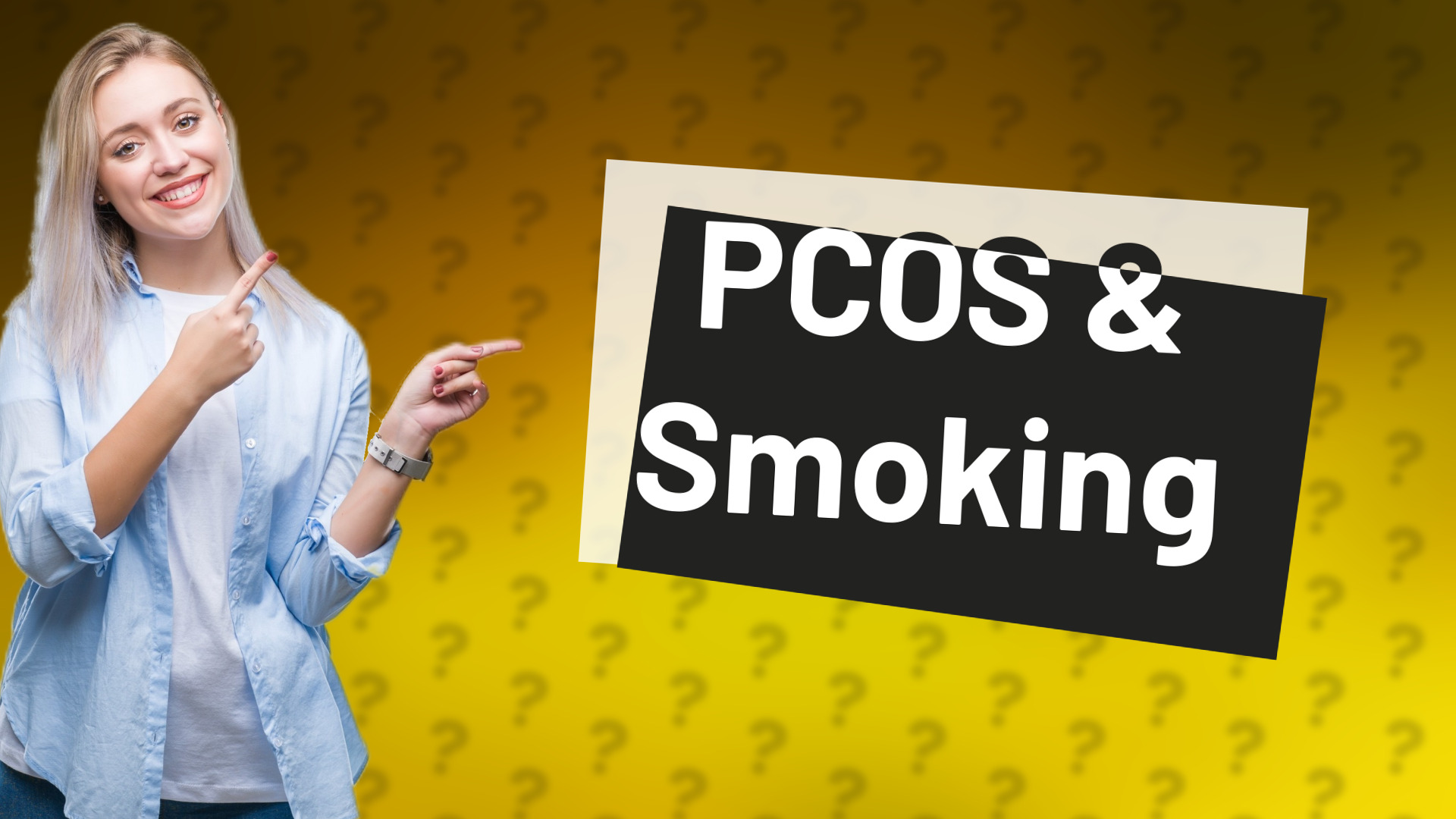 PCOS & Smoking
