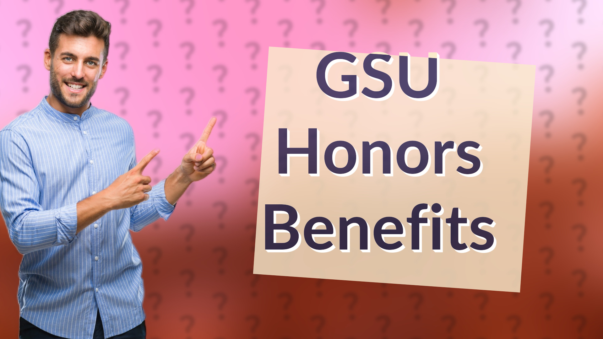 GSU Honors Benefits