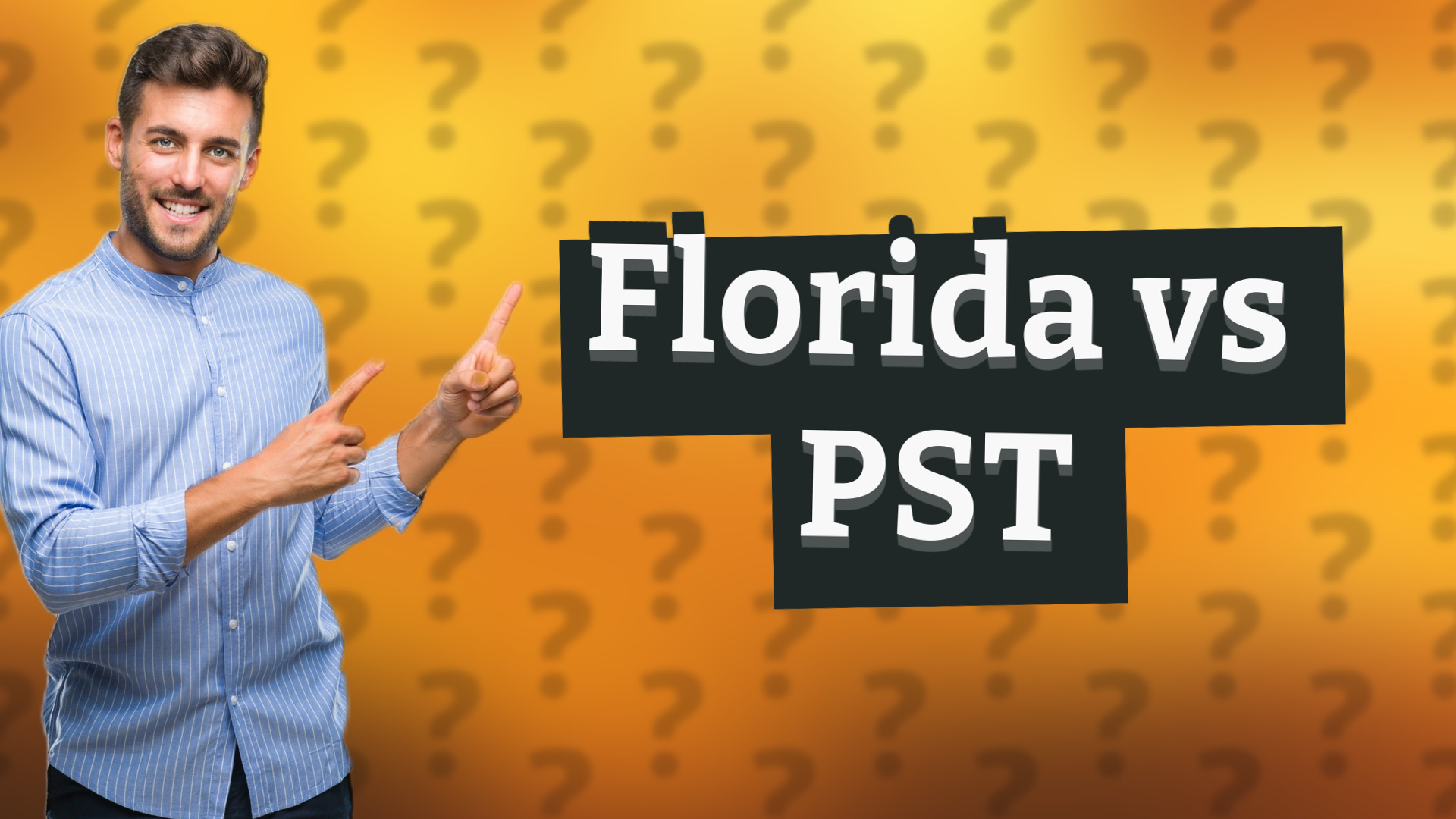 Florida vs PST
