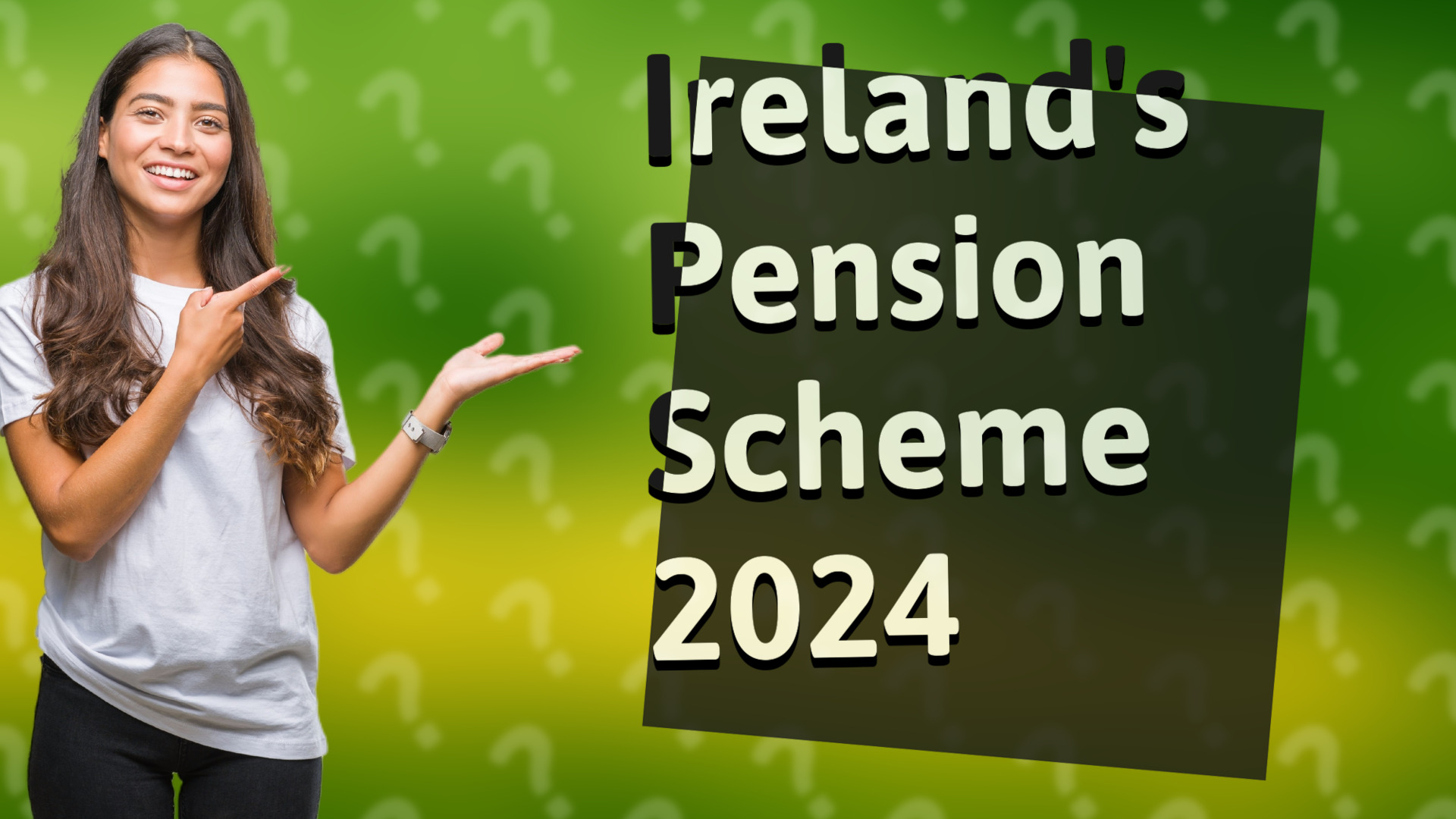 Ireland's Pension Scheme 2024