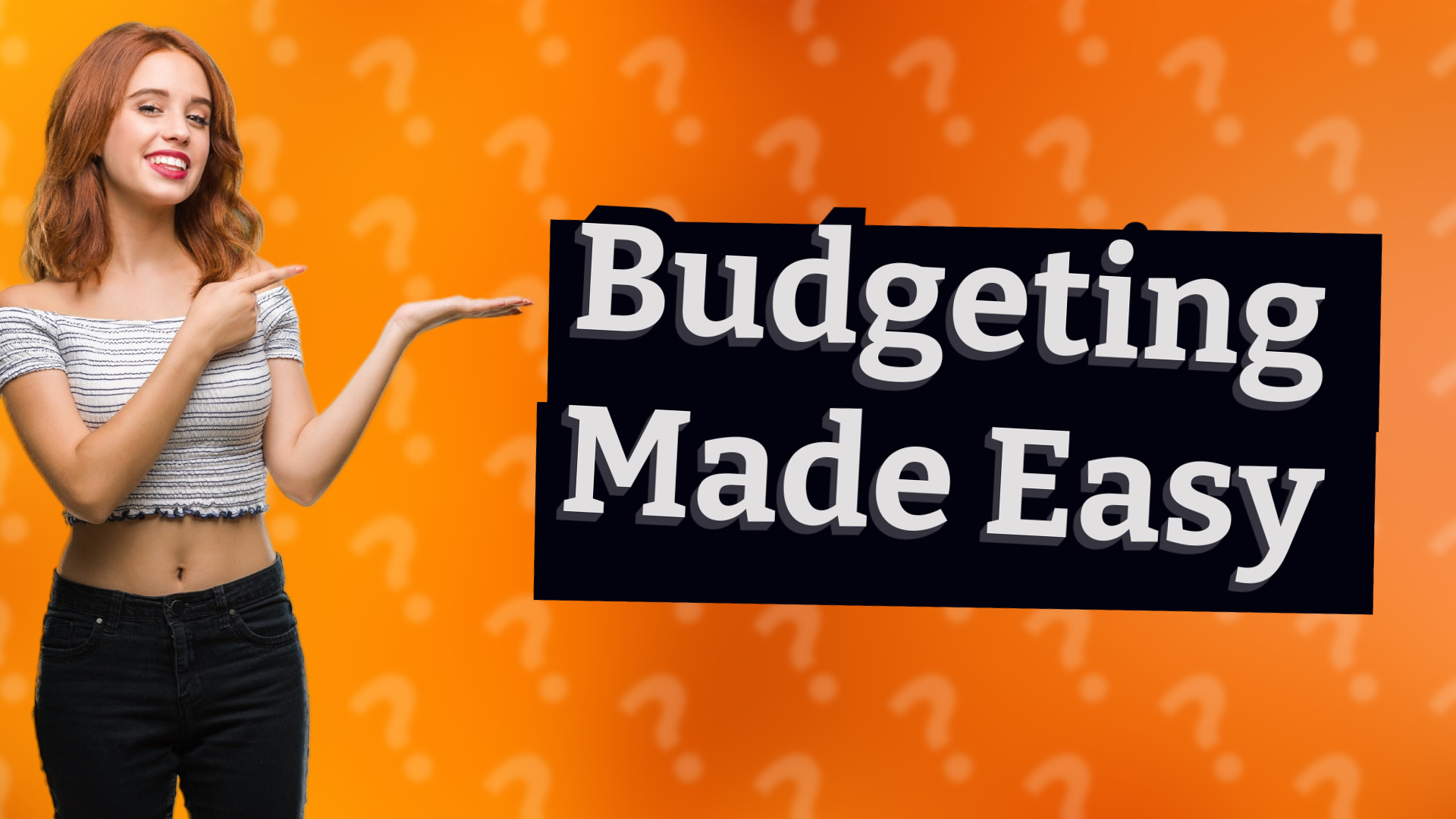 Budgeting Made Easy