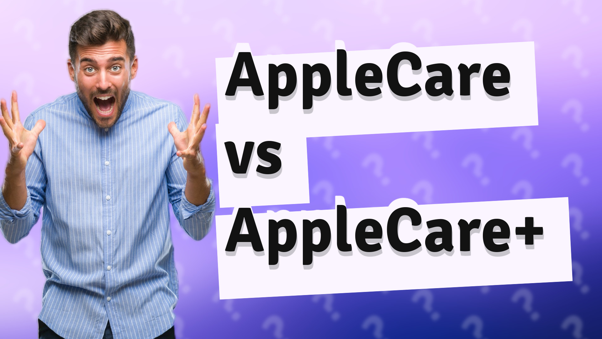 AppleCare vs AppleCare+