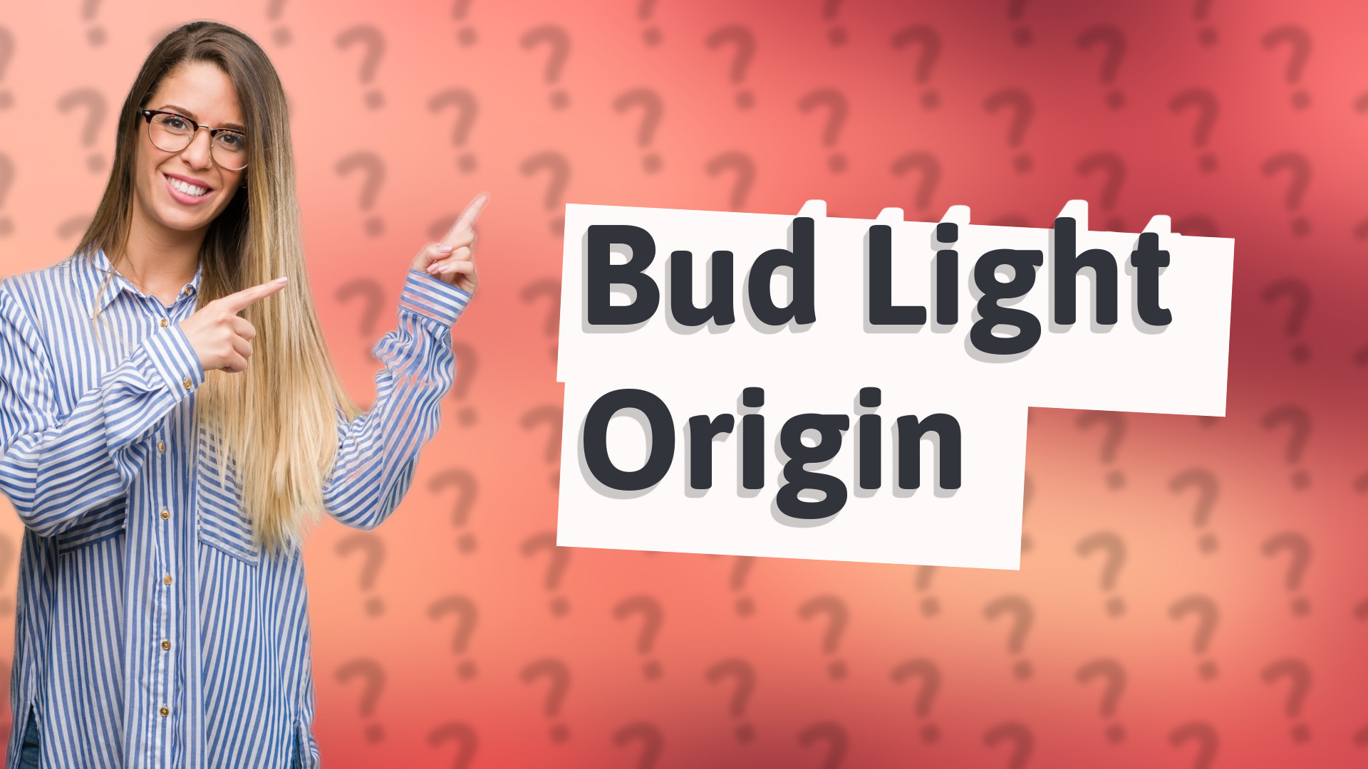 Bud Light Origin