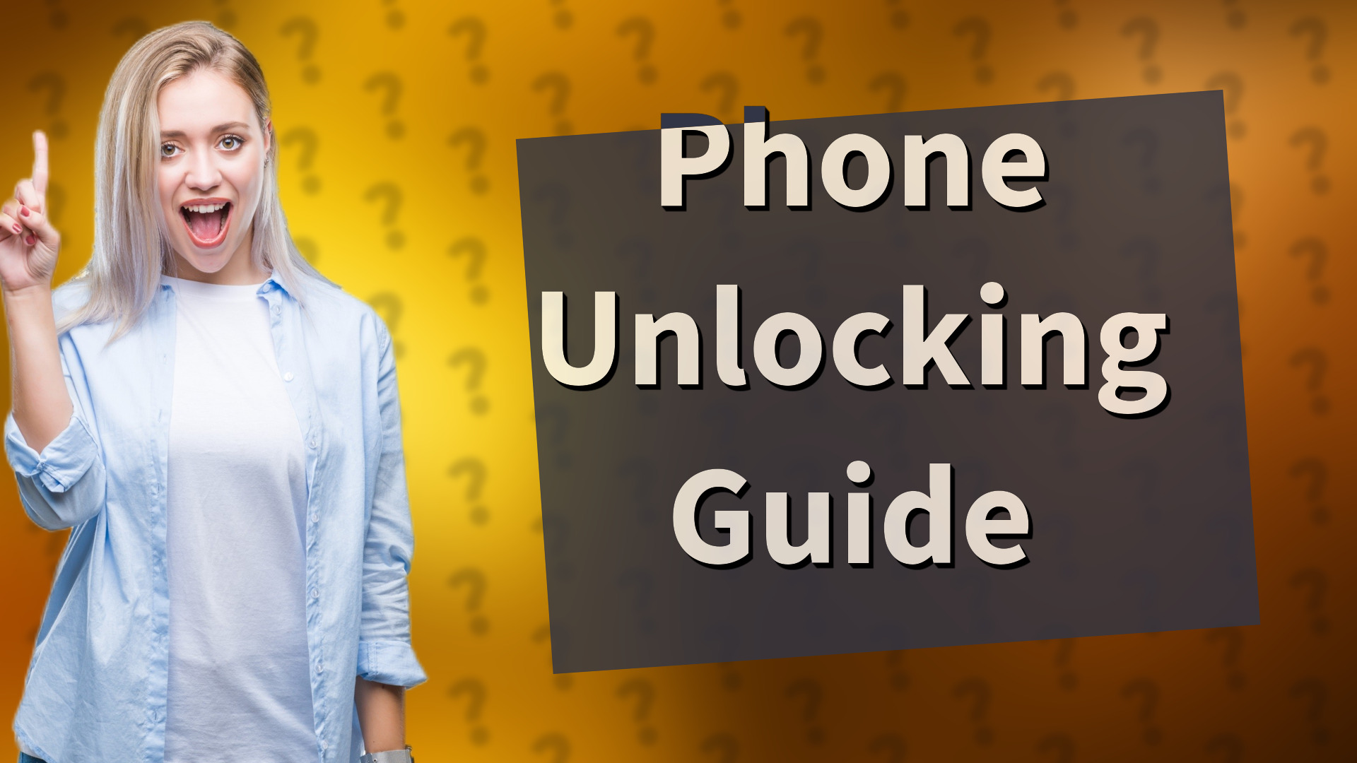Phone Unlocking Guide