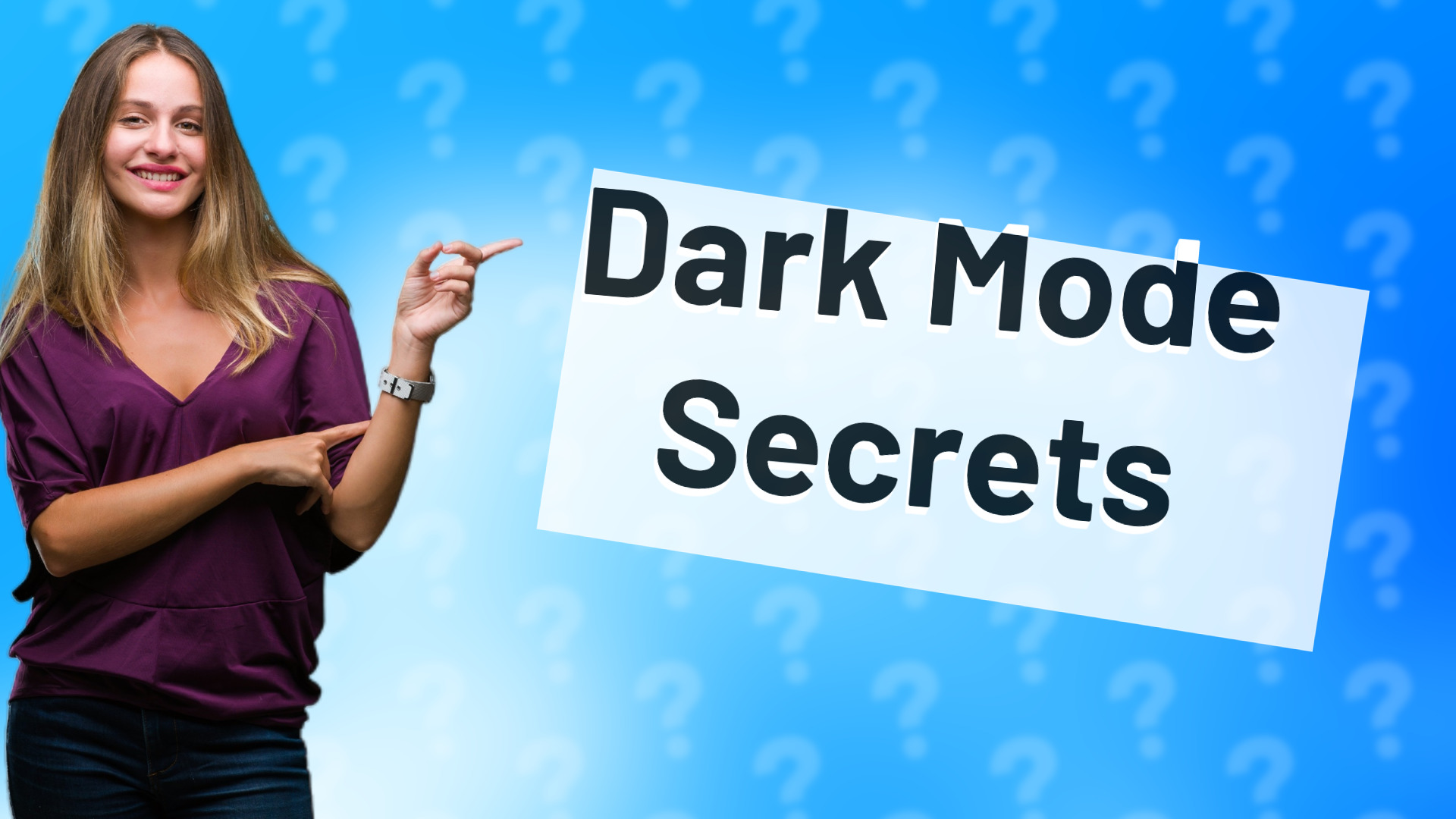Dark Mode Secrets