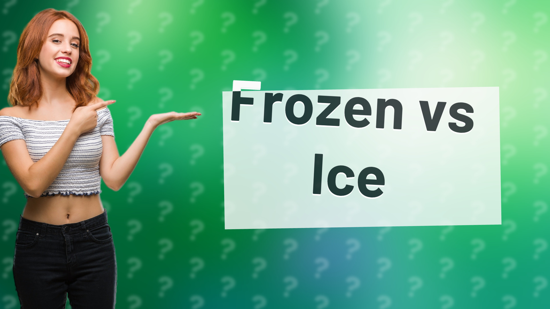 Frozen vs Ice