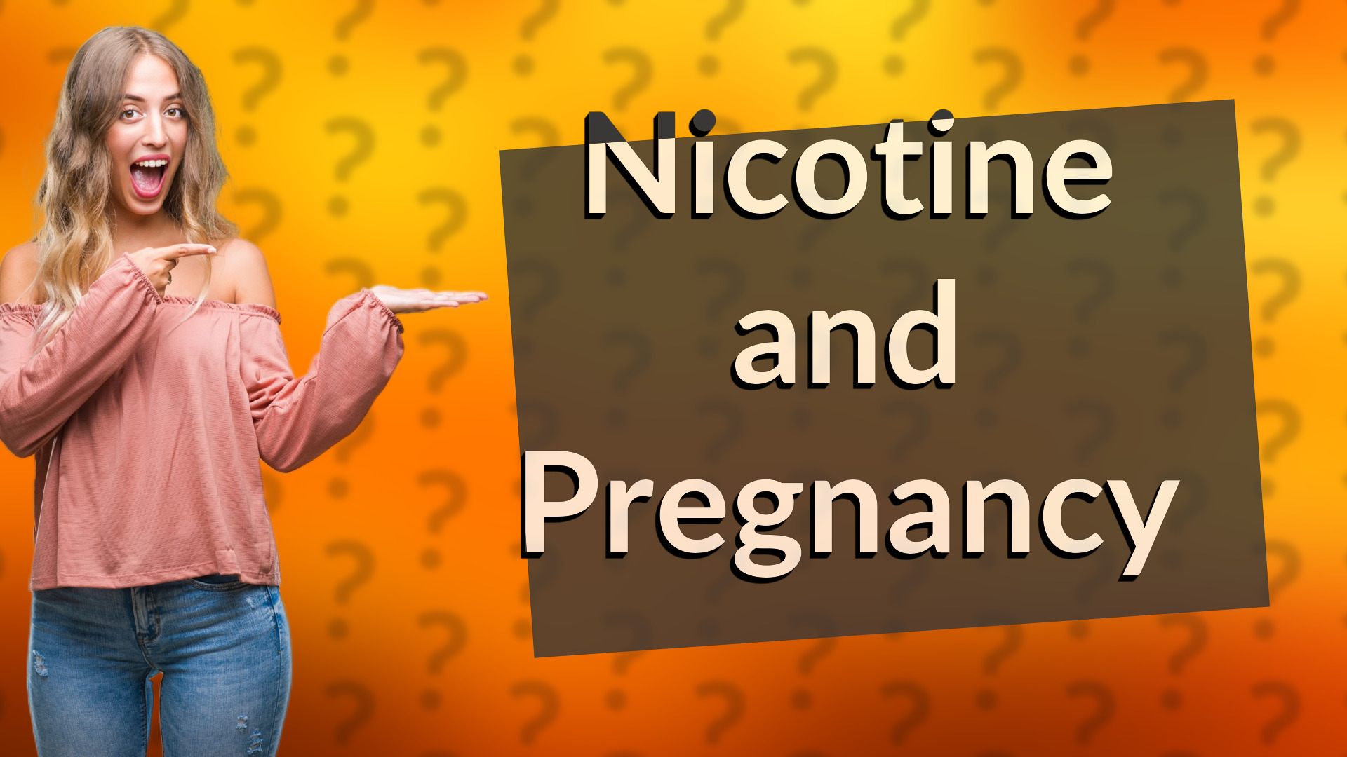 Nicotine and Pregnancy