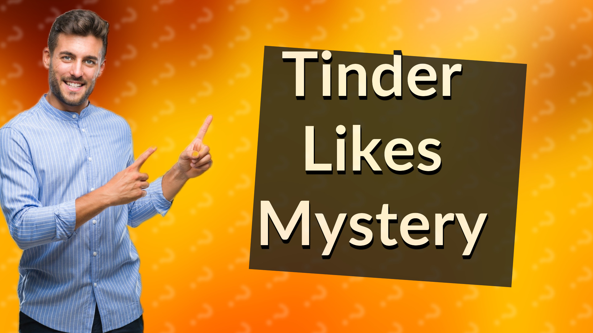 Tinder Likes Mystery