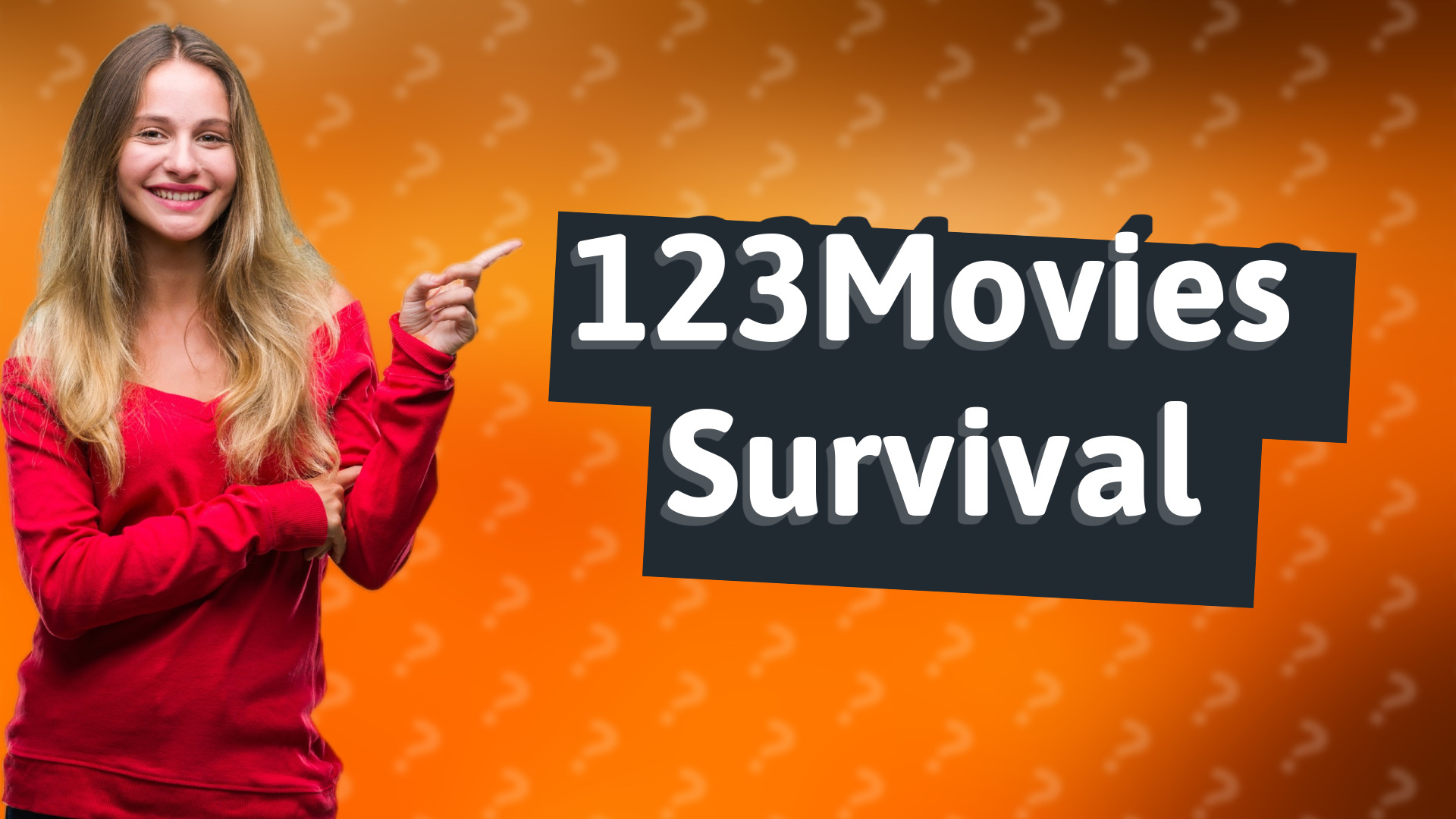 123Movies Survival