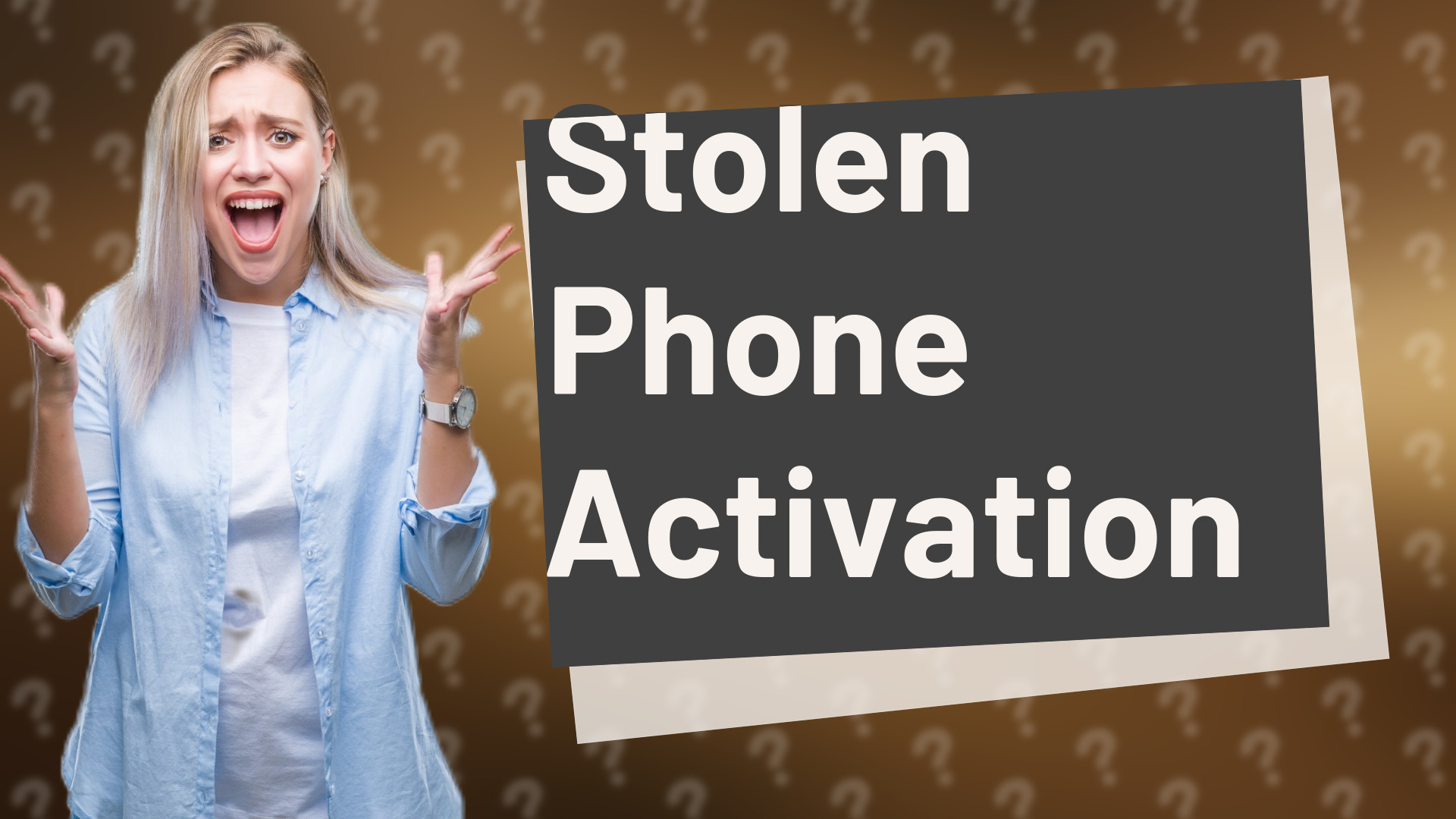 Stolen Phone Activation