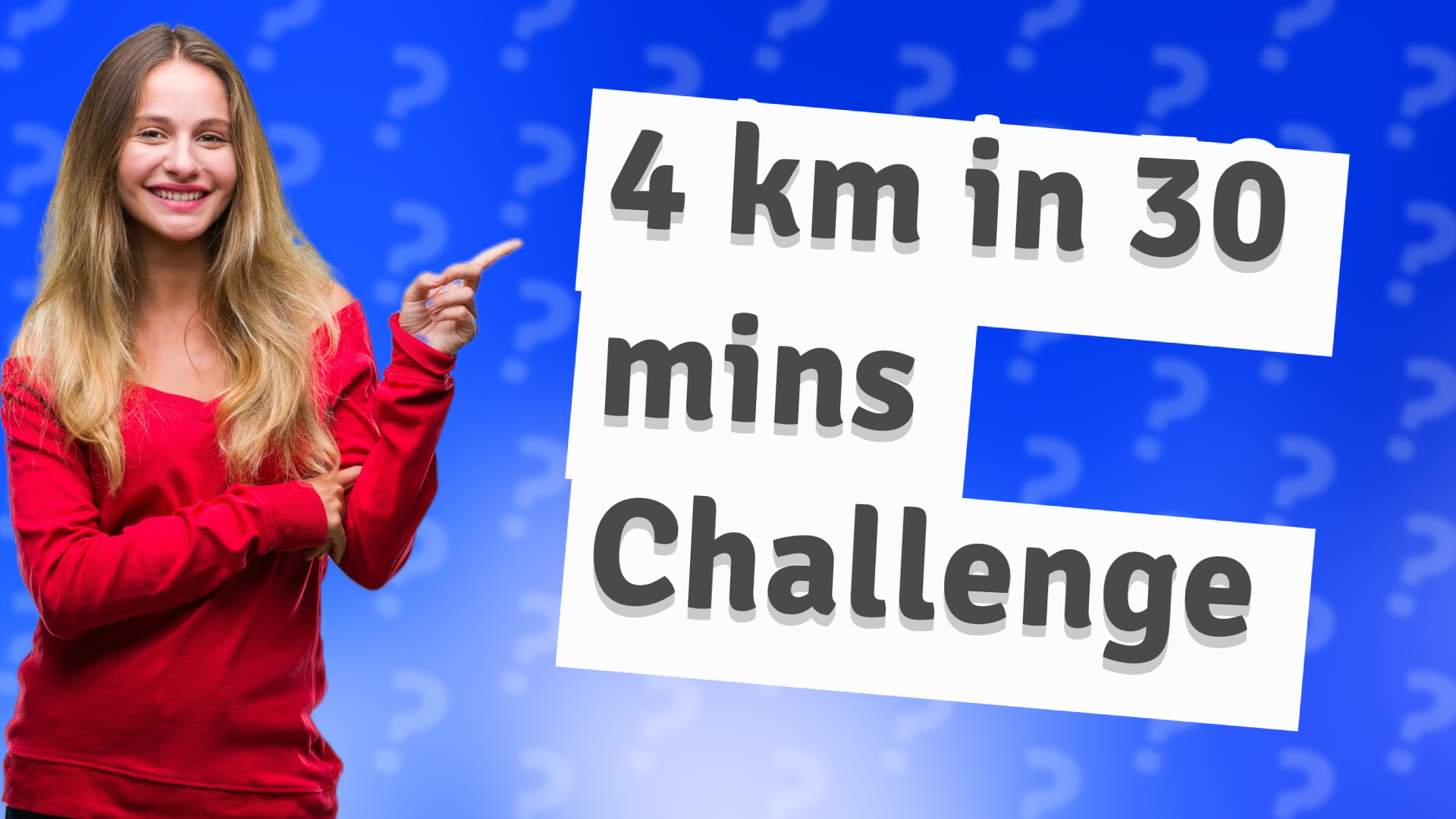 4 km in 30 mins Challenge