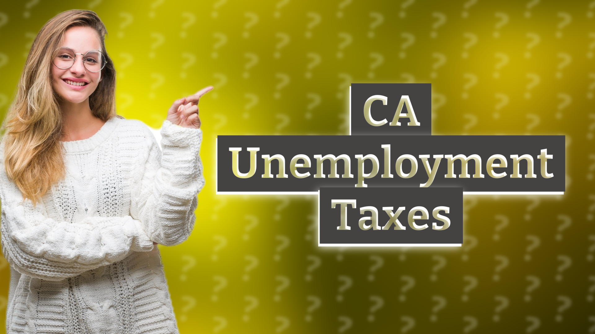 CA Unemployment Taxes
