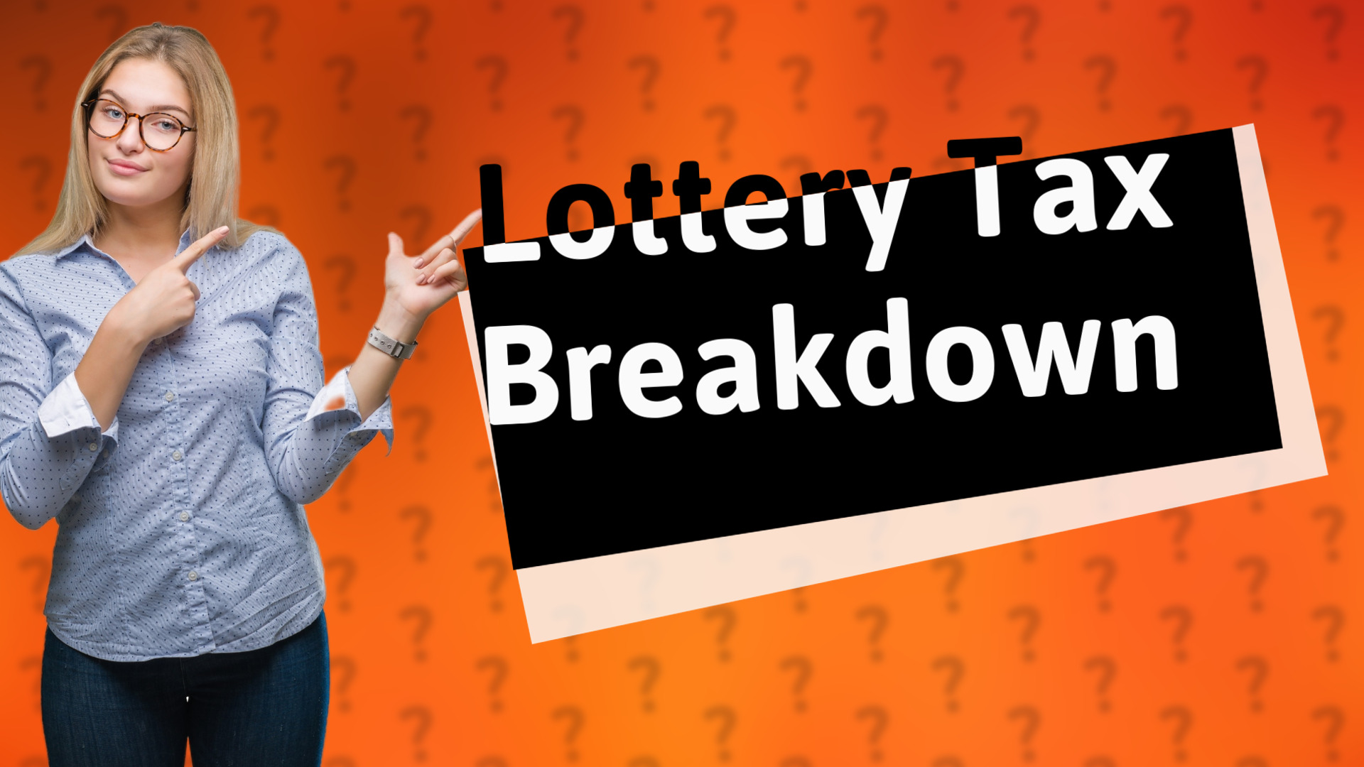 Lottery Tax Breakdown
