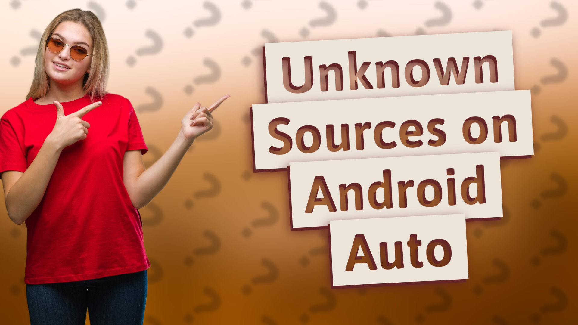 Unknown Sources on Android Auto